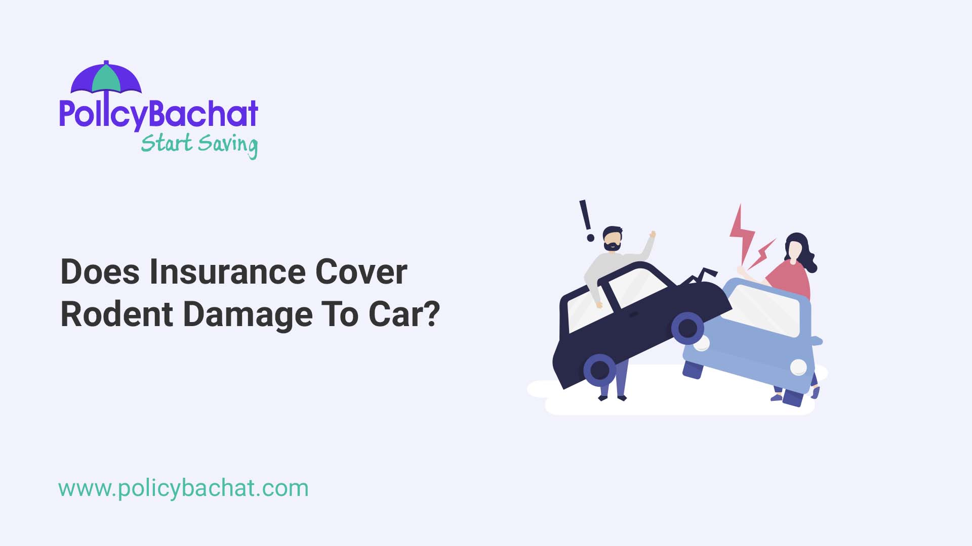 Does Insurance Cover Rodent Damage To Car? PolicyBachat