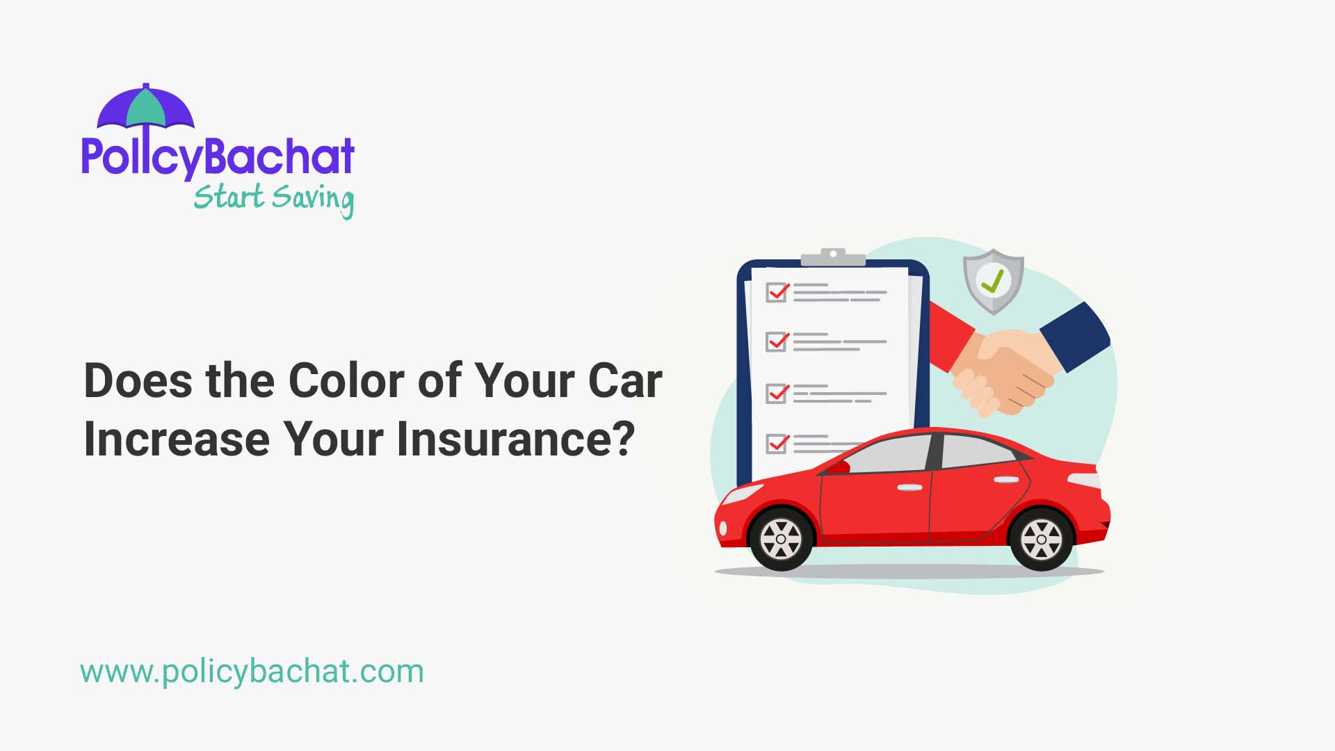 Does the Color of Your Car Increase Your Insurance? PolicyBachat