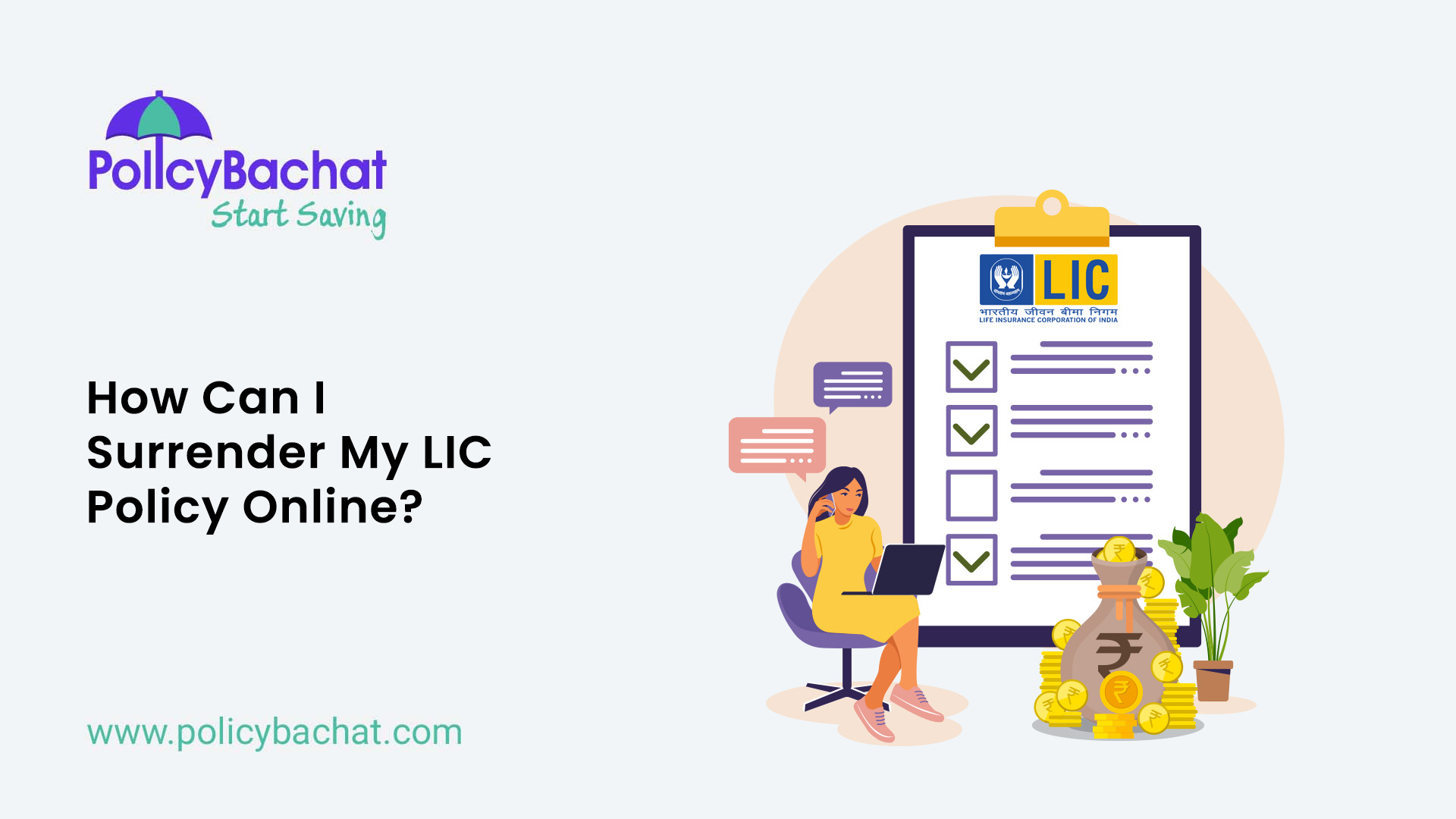 How Can I Surrender My LIC Policy Online? PolicyBachat