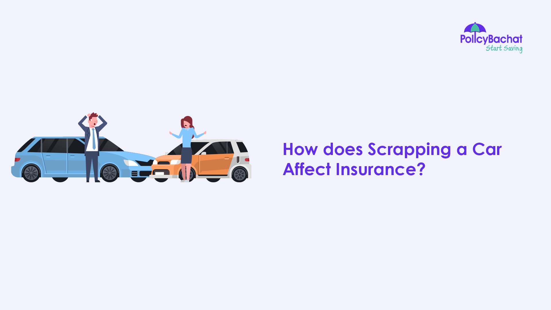 How Does Scrapping a Car Affect Insurance: Essential Insights