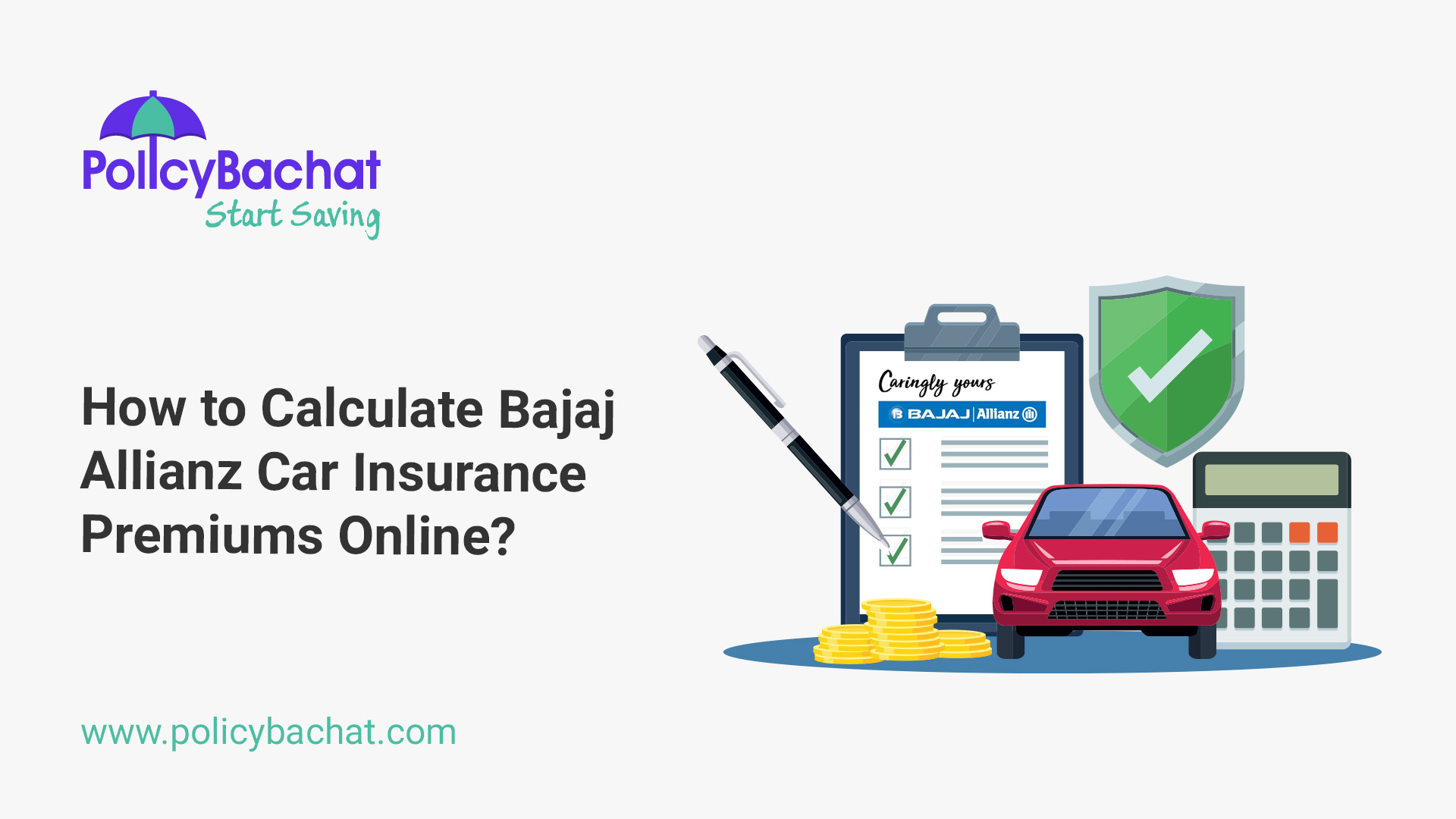 How to Calculate Bajaj Allianz Car Insurance Premiums Online