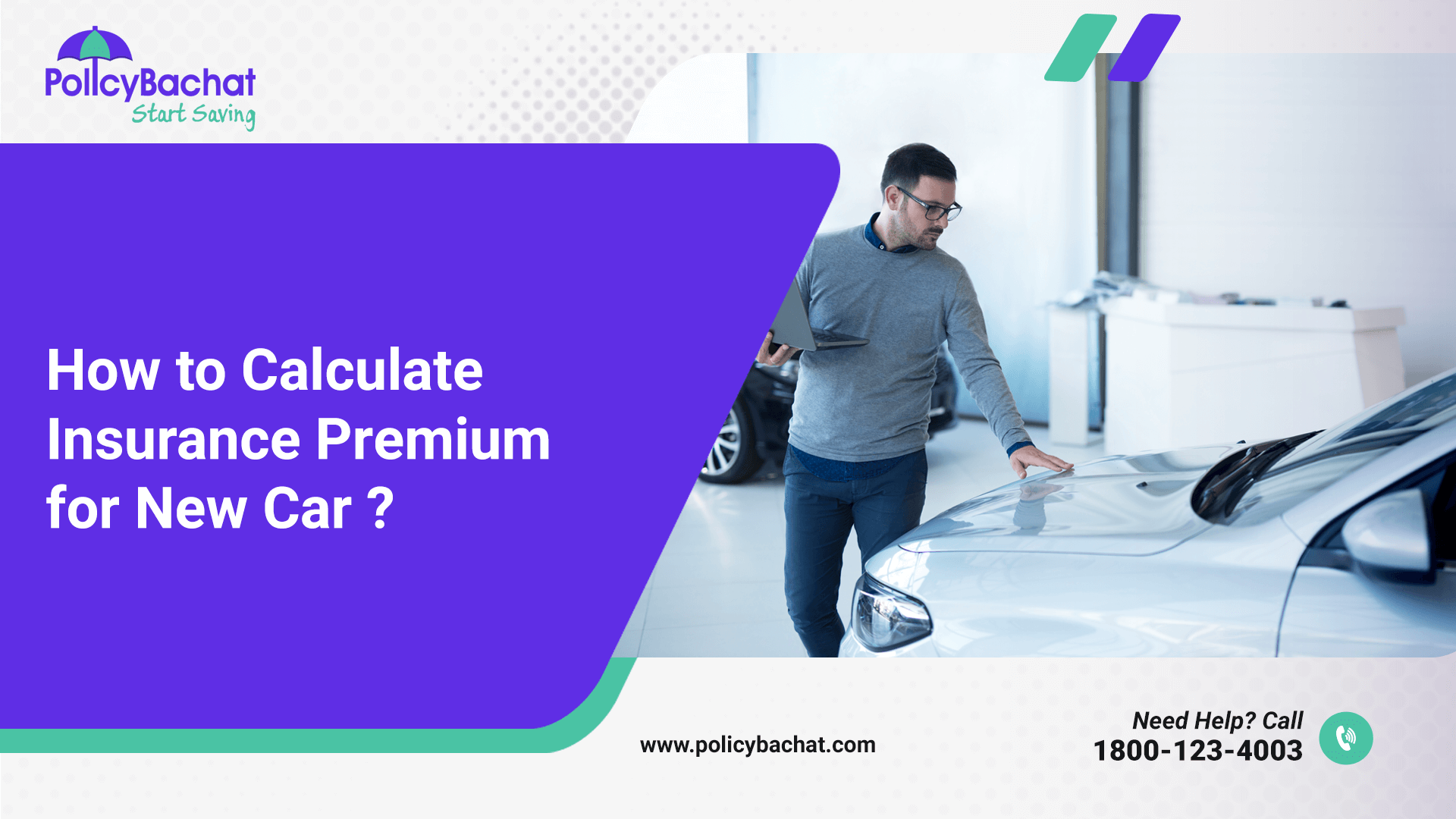 How to Calculate Insurance Premium for New Car? PolicyBachat