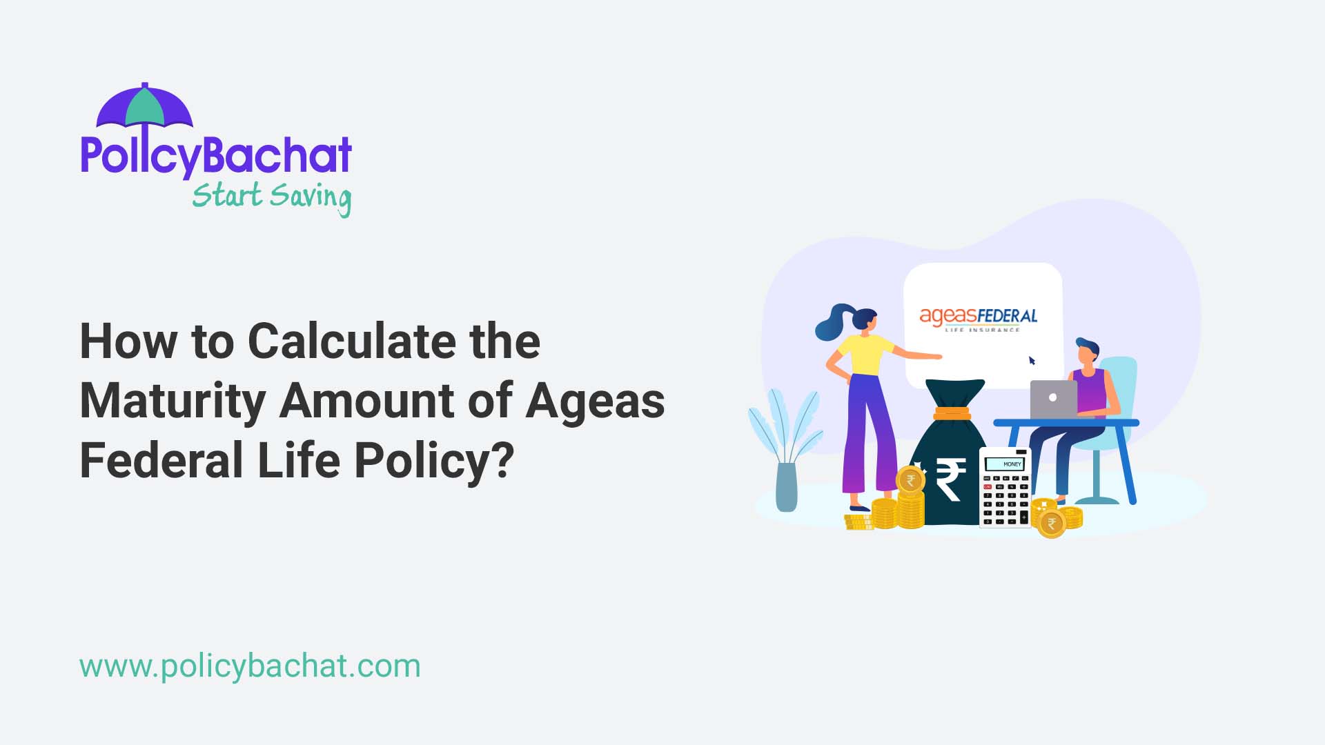 how-to-calculate-the-maturity-amount-of-ageas-federal-life-policy