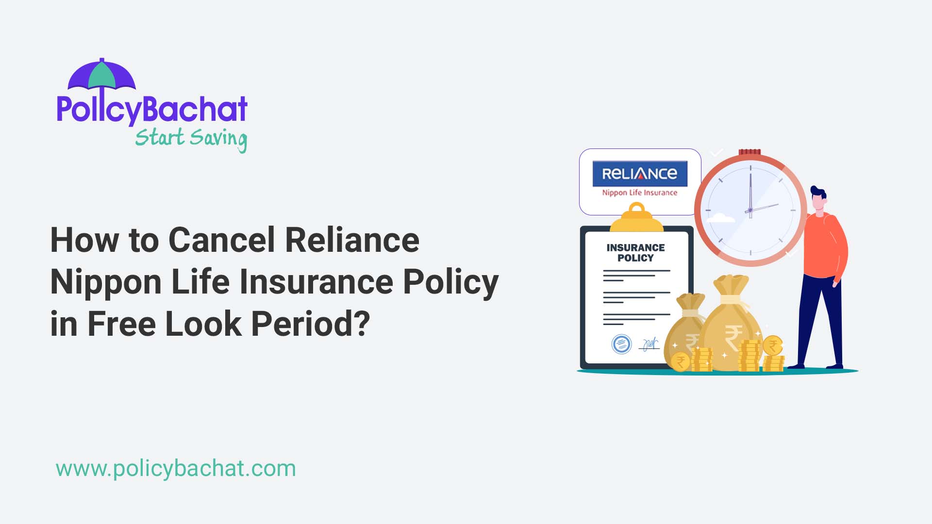 How to Cancel Reliance Nippon Life Insurance Policy in Free Look Period