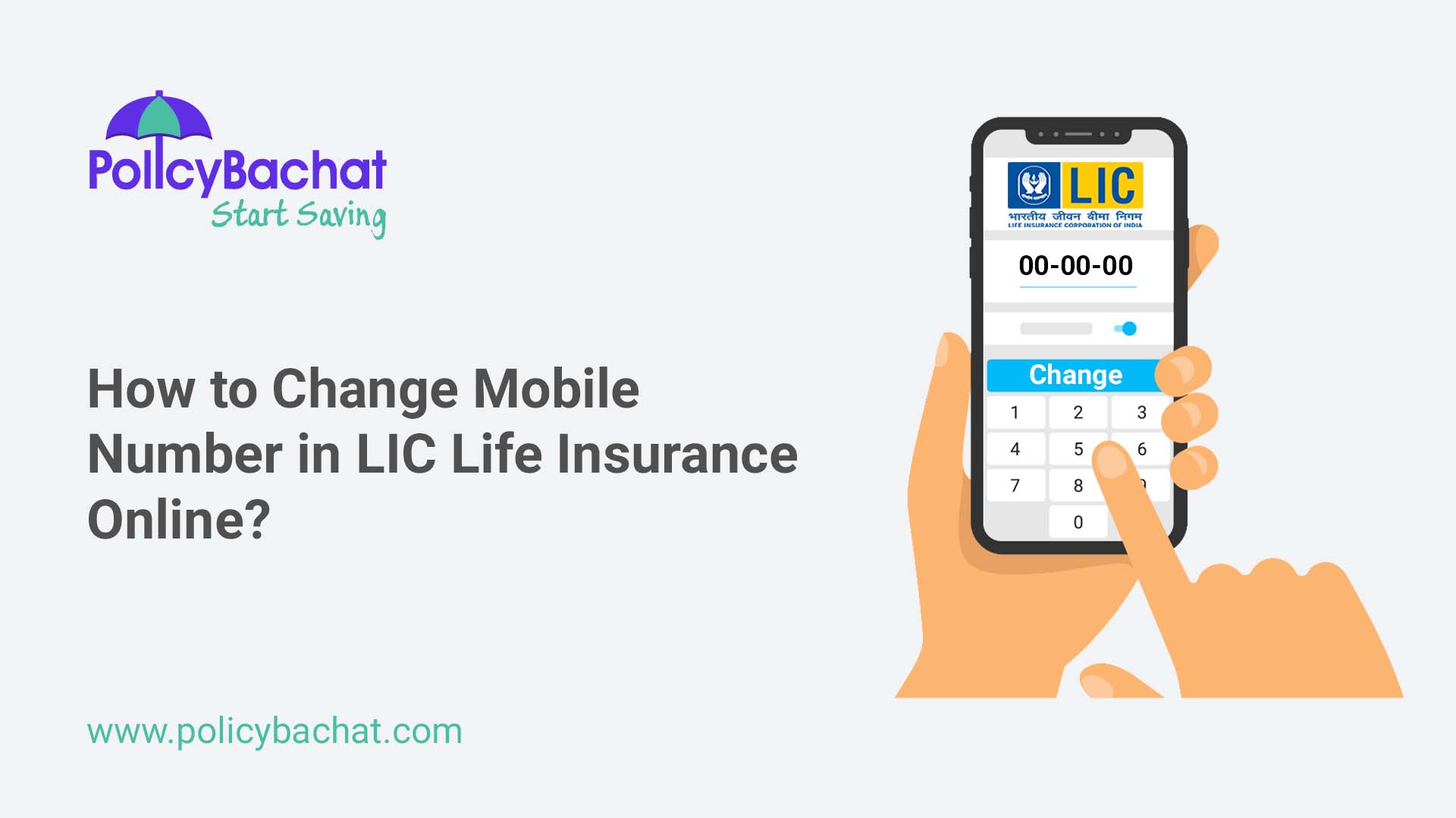 How to Change Mobile Number in LIC Life Insurance Online? PolicyBachat