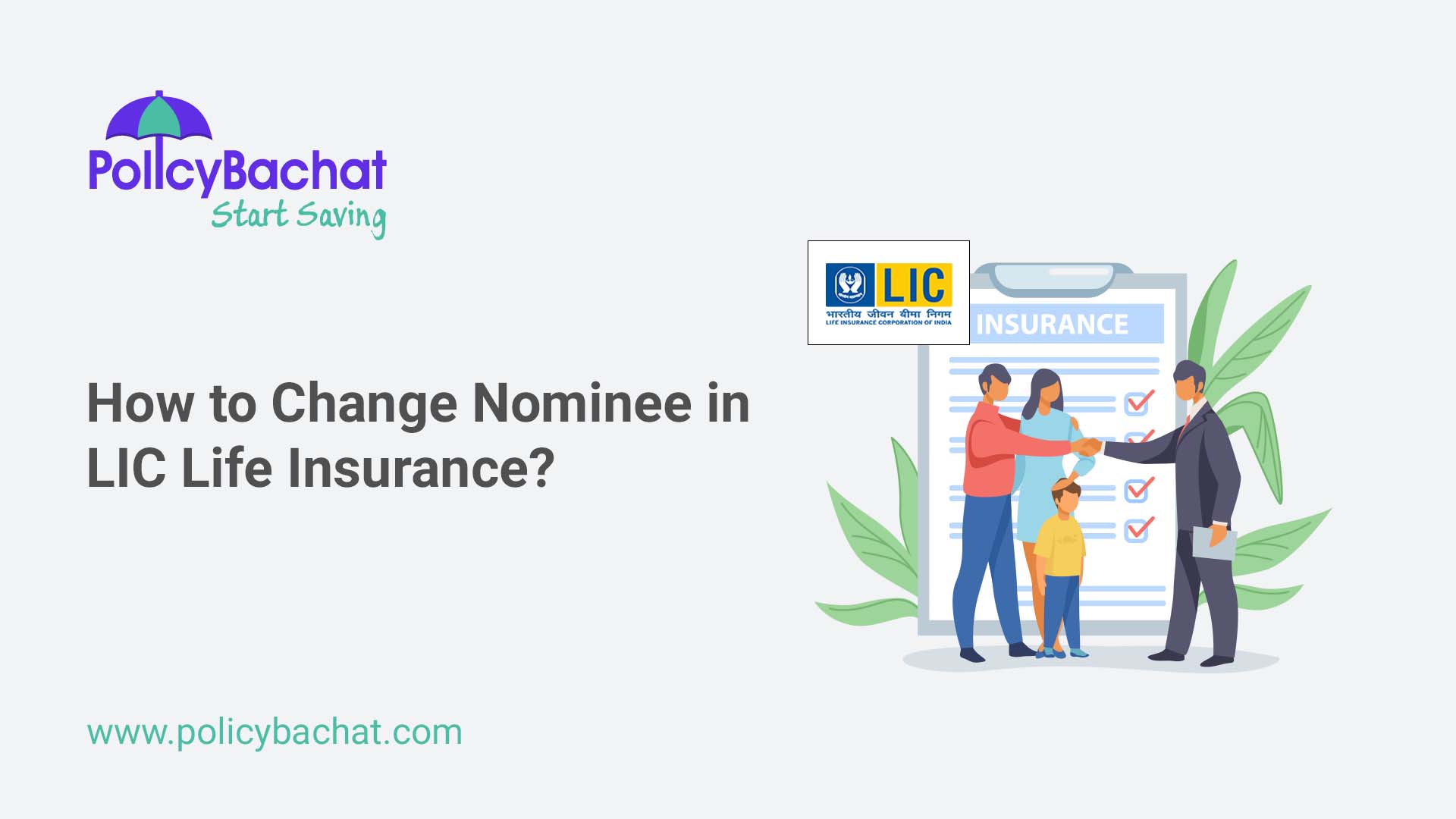How To Change Nominee In Lic Life Insurance Policybachat How To Change Nominee In Lic Life Insurance Policybachat