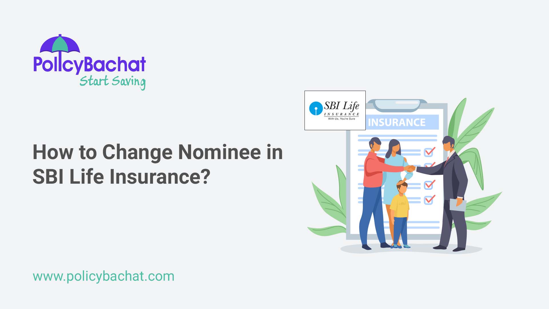 How to Change Nominee in Sbi Life Insurance? - PolicyBachat