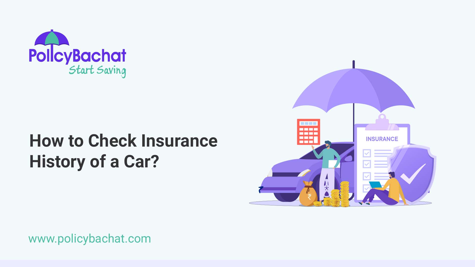 How to Check Insurance History of a Car? PolicyBachat