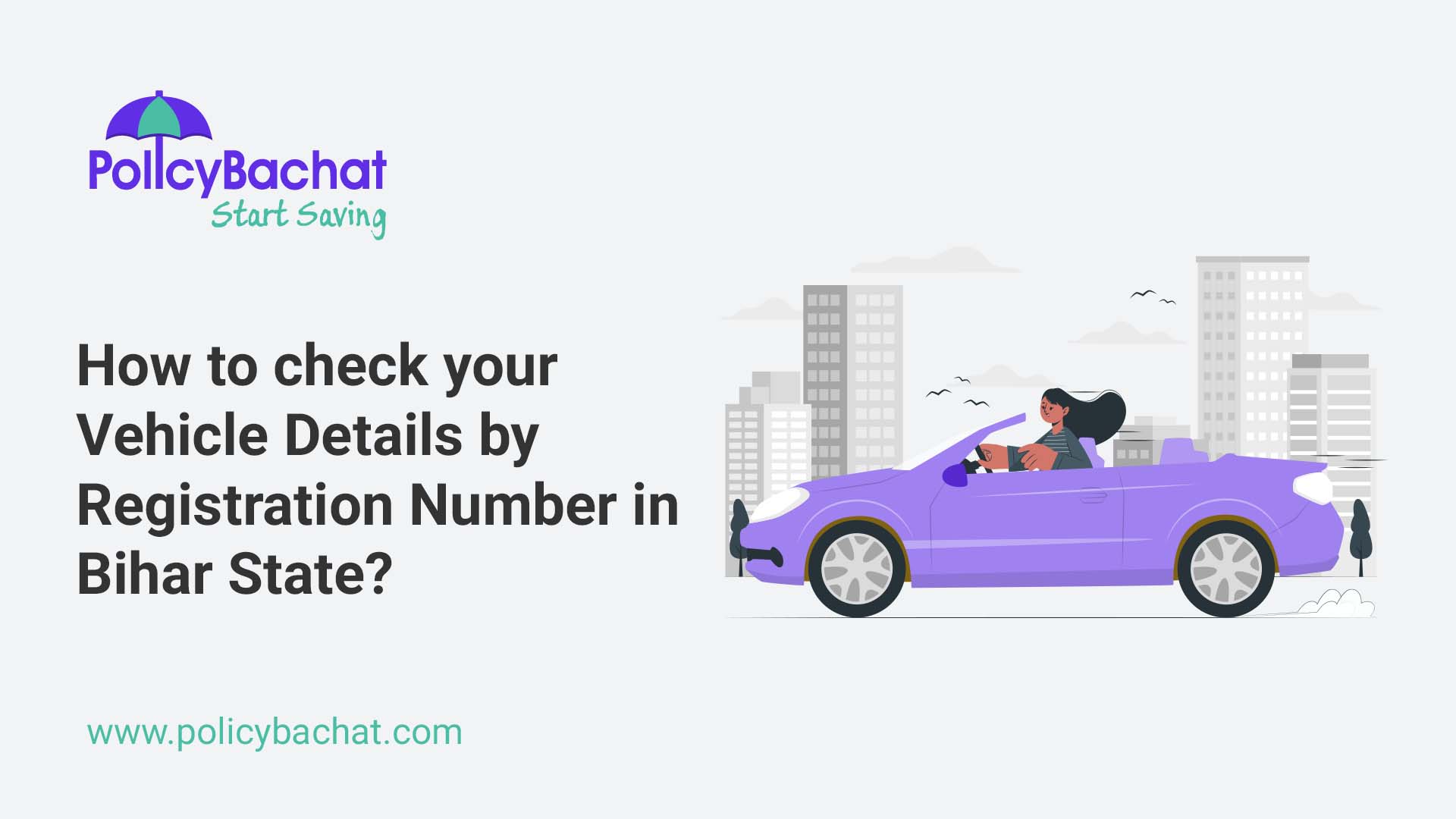 How to check your Vehicle Details by Registration Number in Bihar State? PolicyBachat