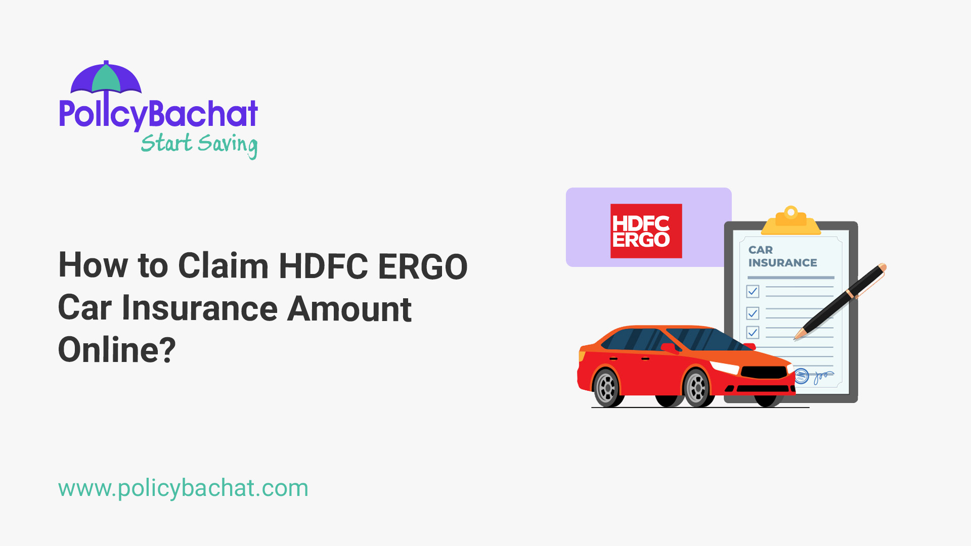How to Claim HDFC ERGO Car Insurance Amount Online? PolicyBachat