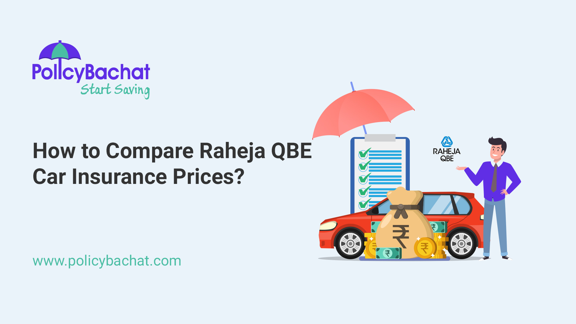 How to Compare Raheja QBE Car Insurance Prices? PolicyBachat