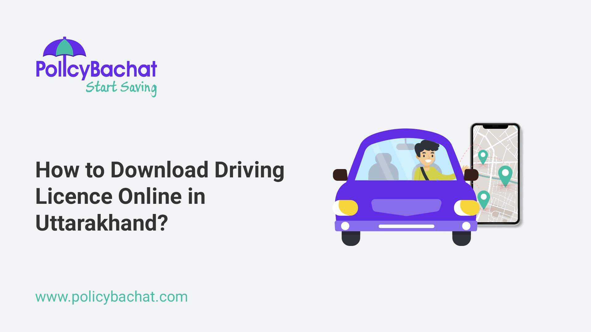 How to Download Driving Licence Online in Uttarakhand? PolicyBachat