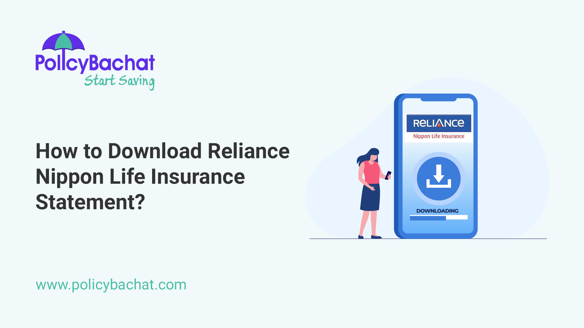 How to Download Reliance Nippon Life Insurance Statement? PolicyBachat