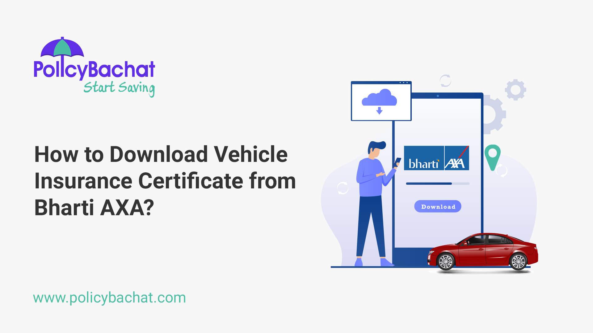 How to Download Vehicle Insurance Certificate from Bharti AXA