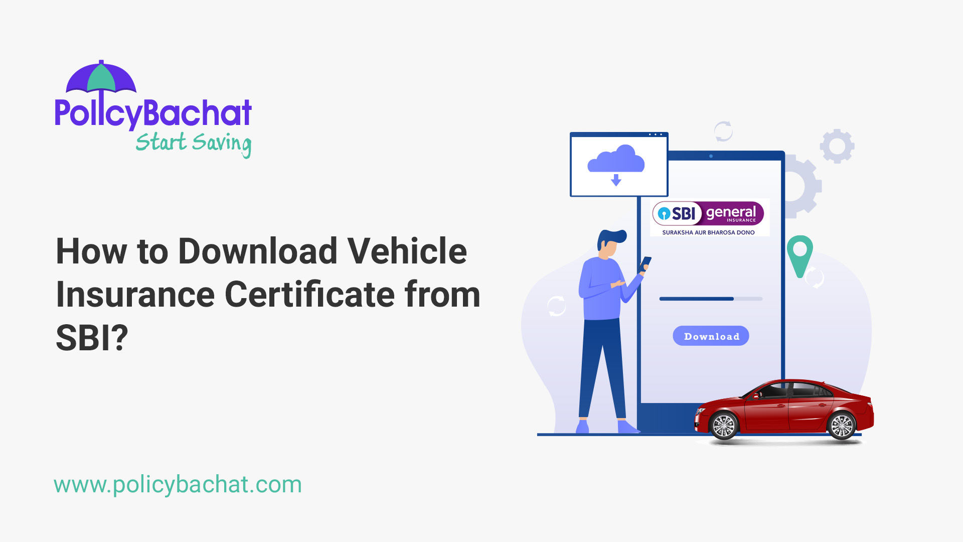 How to Download Vehicle Insurance Certificate from SBI? - PolicyBachat