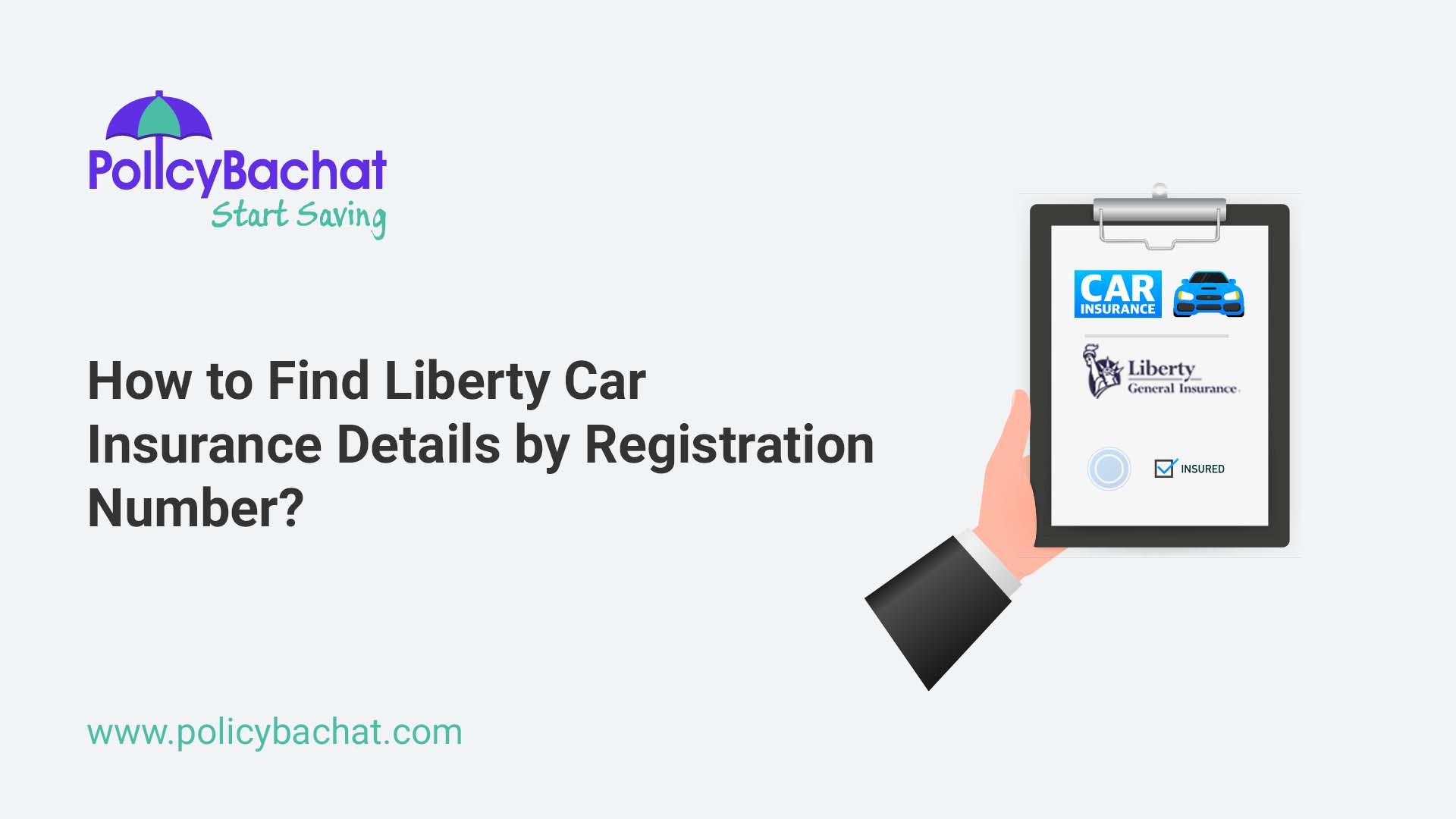How to Find Liberty Car Insurance Details by Registration Number