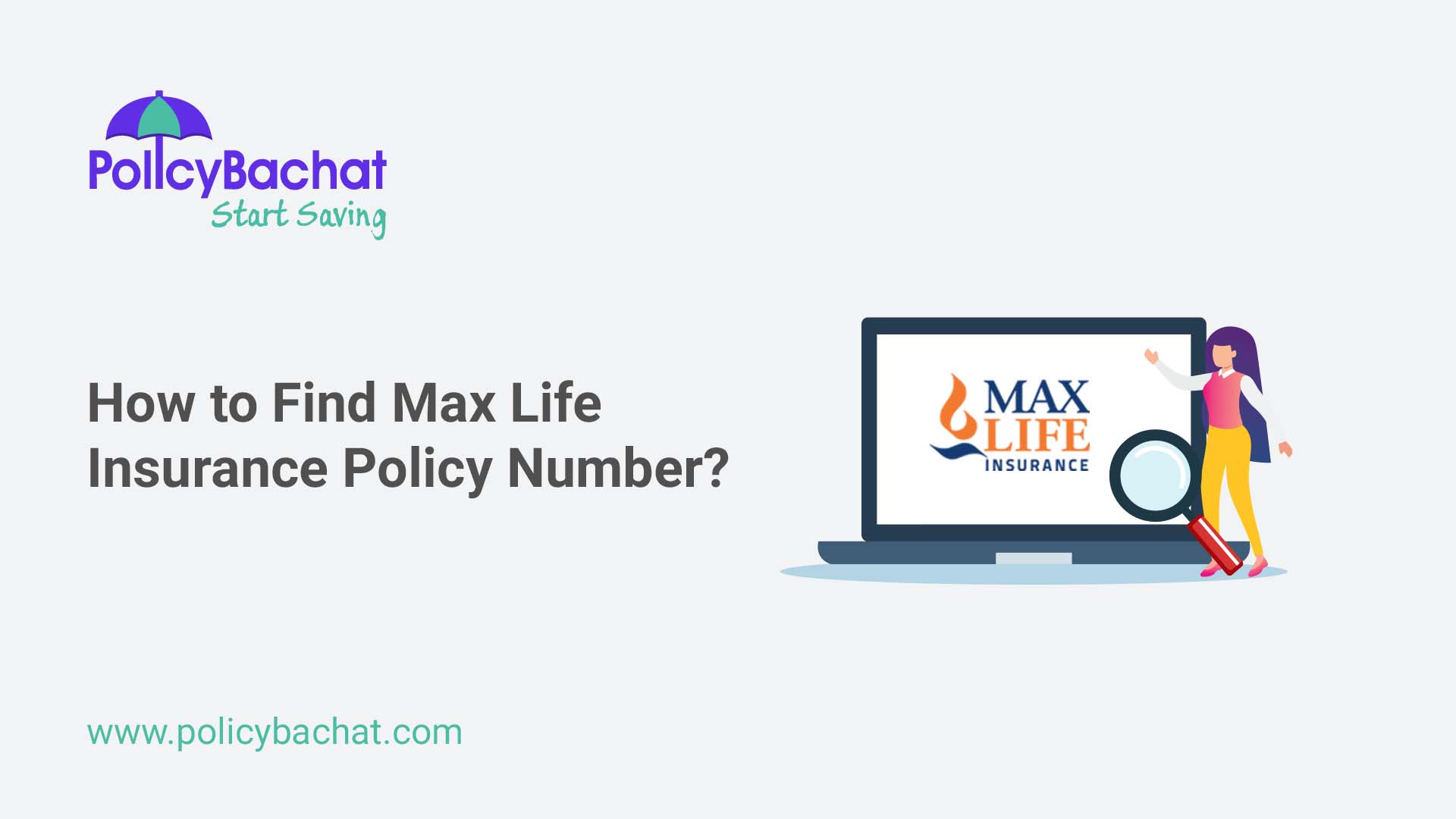 How to Find Max Life Insurance Policy Number? PolicyBachat