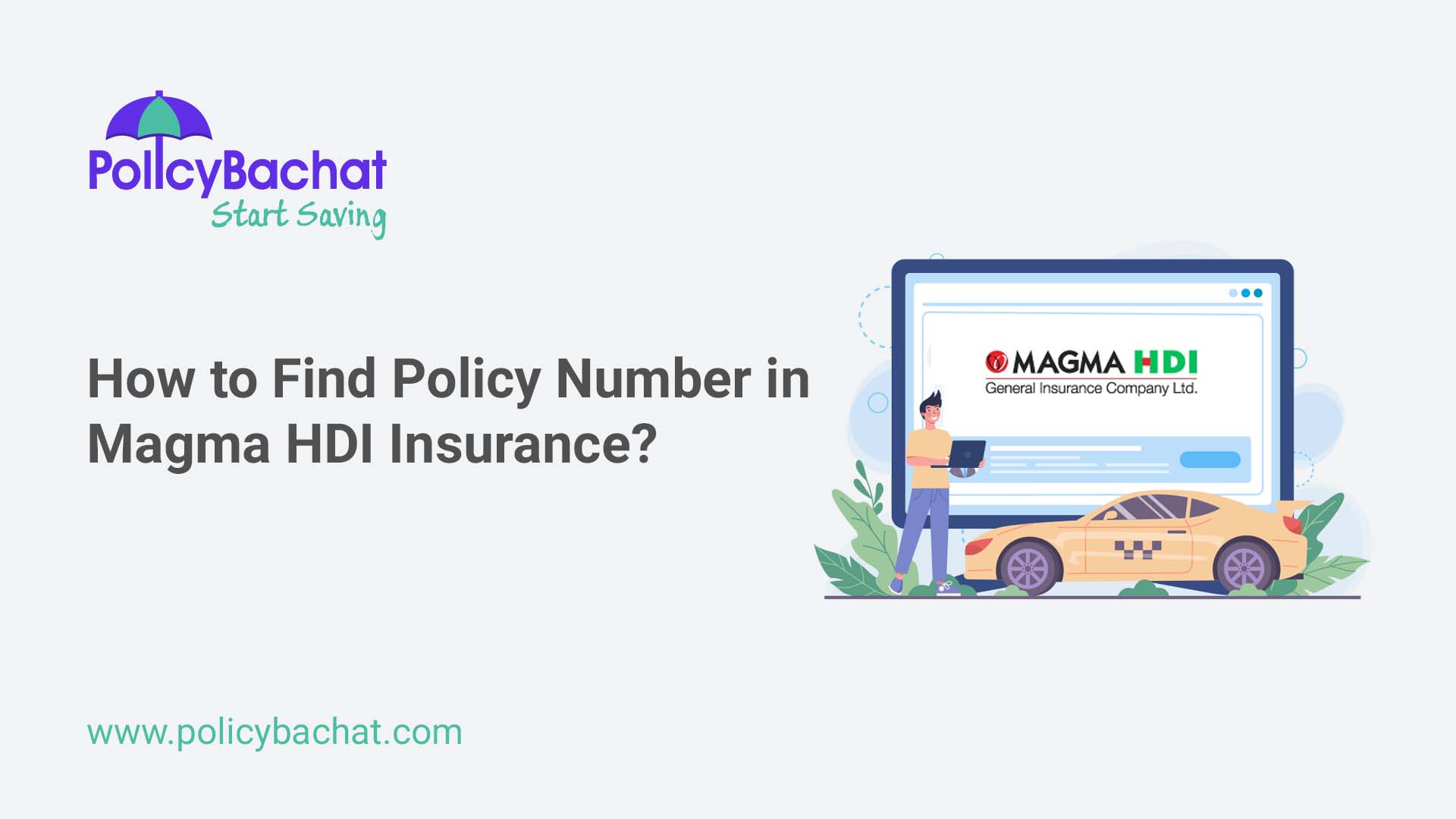 How to Find Policy Number in Magma HDI Insurance? - PolicyBachat