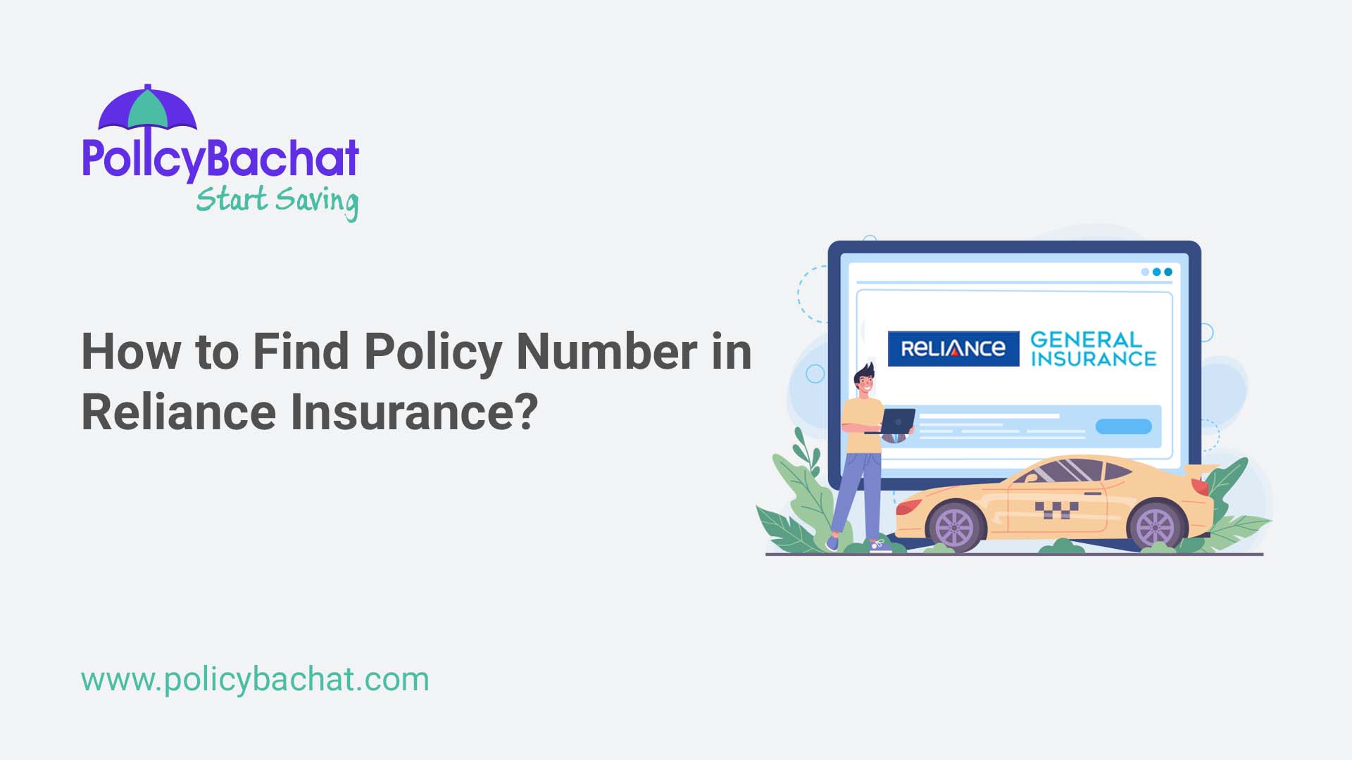 How to Find Policy Number in Reliance Insurance? PolicyBachat