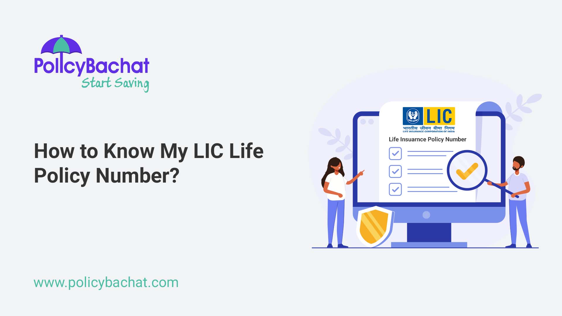 How to Know My LIC Life Policy Number? PolicyBachat