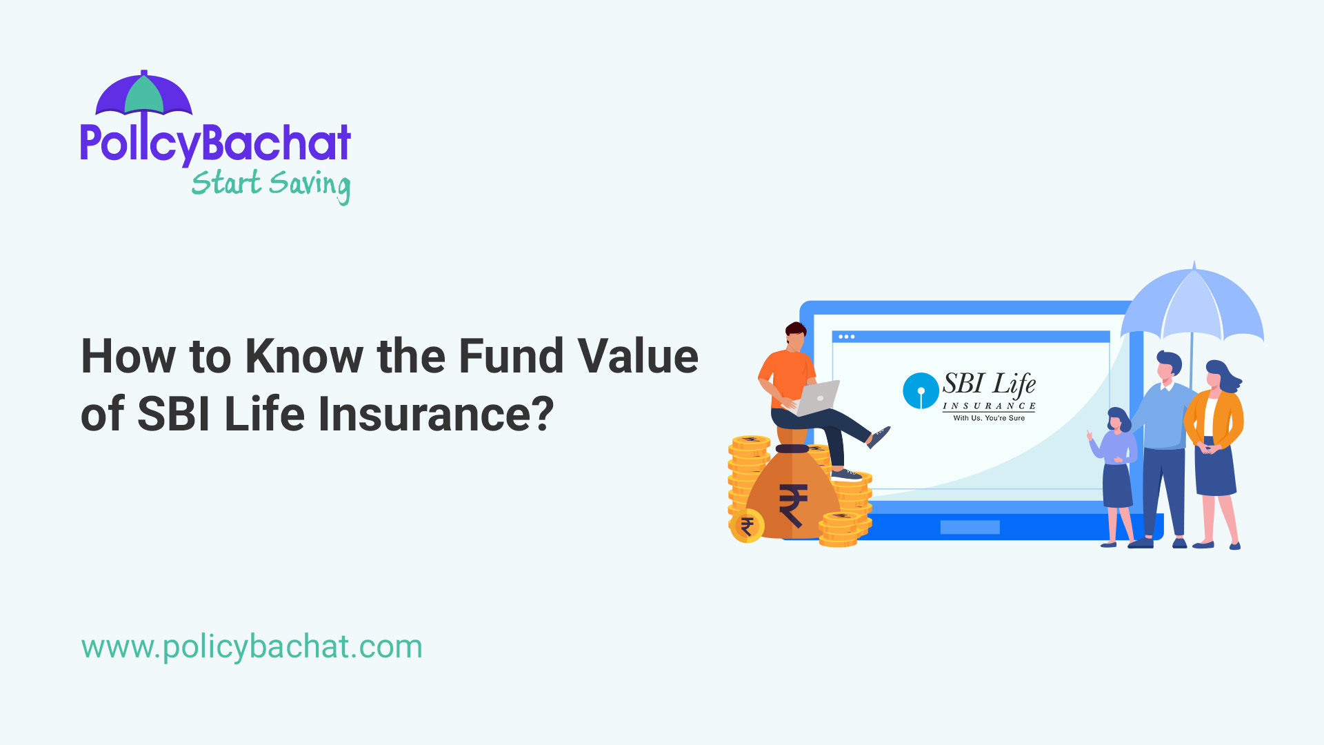 How to Know the Fund Value of Sbi Life Insurance? - PolicyBachat