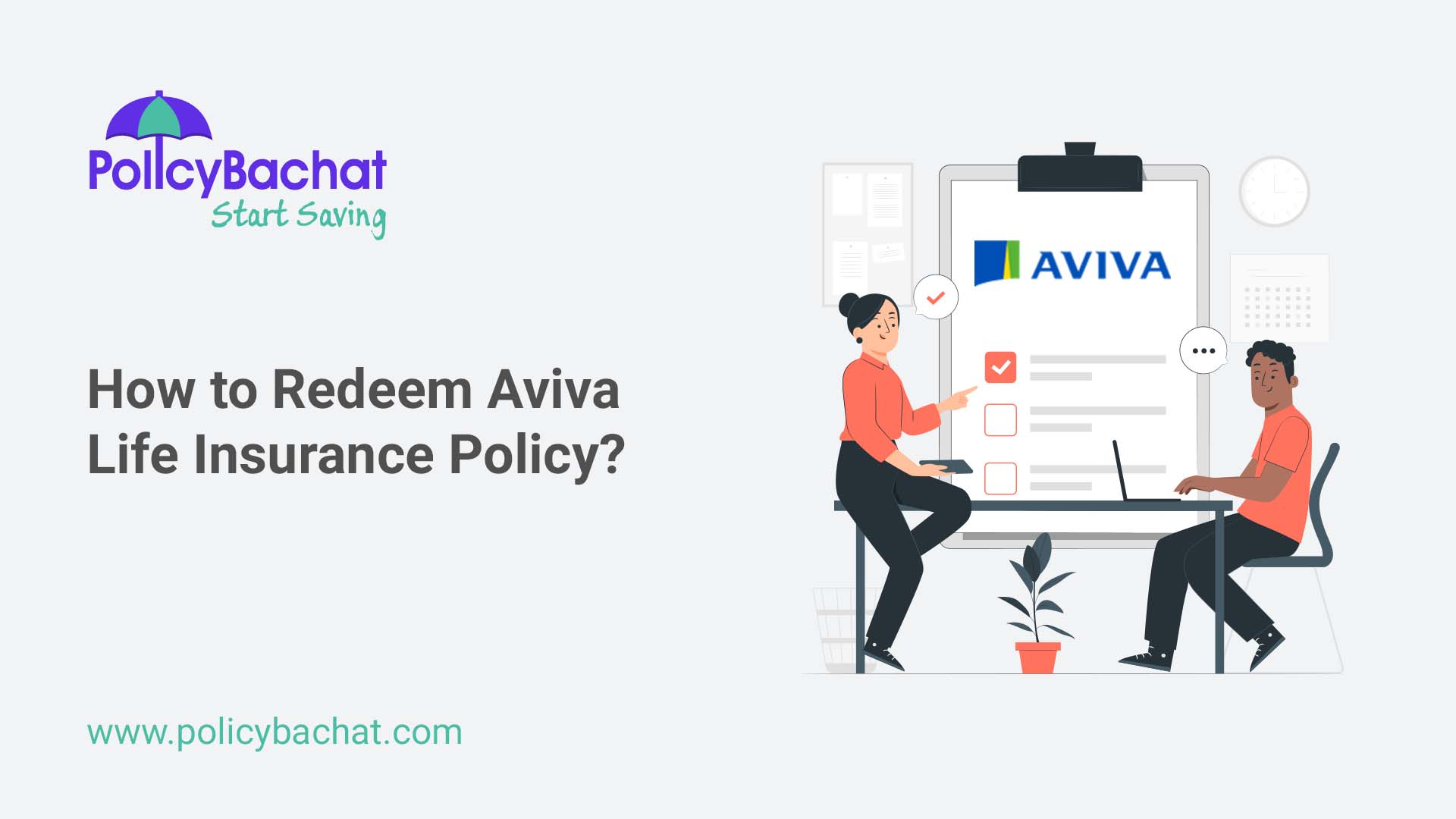 How to Redeem Aviva Life Insurance Policy? PolicyBachat