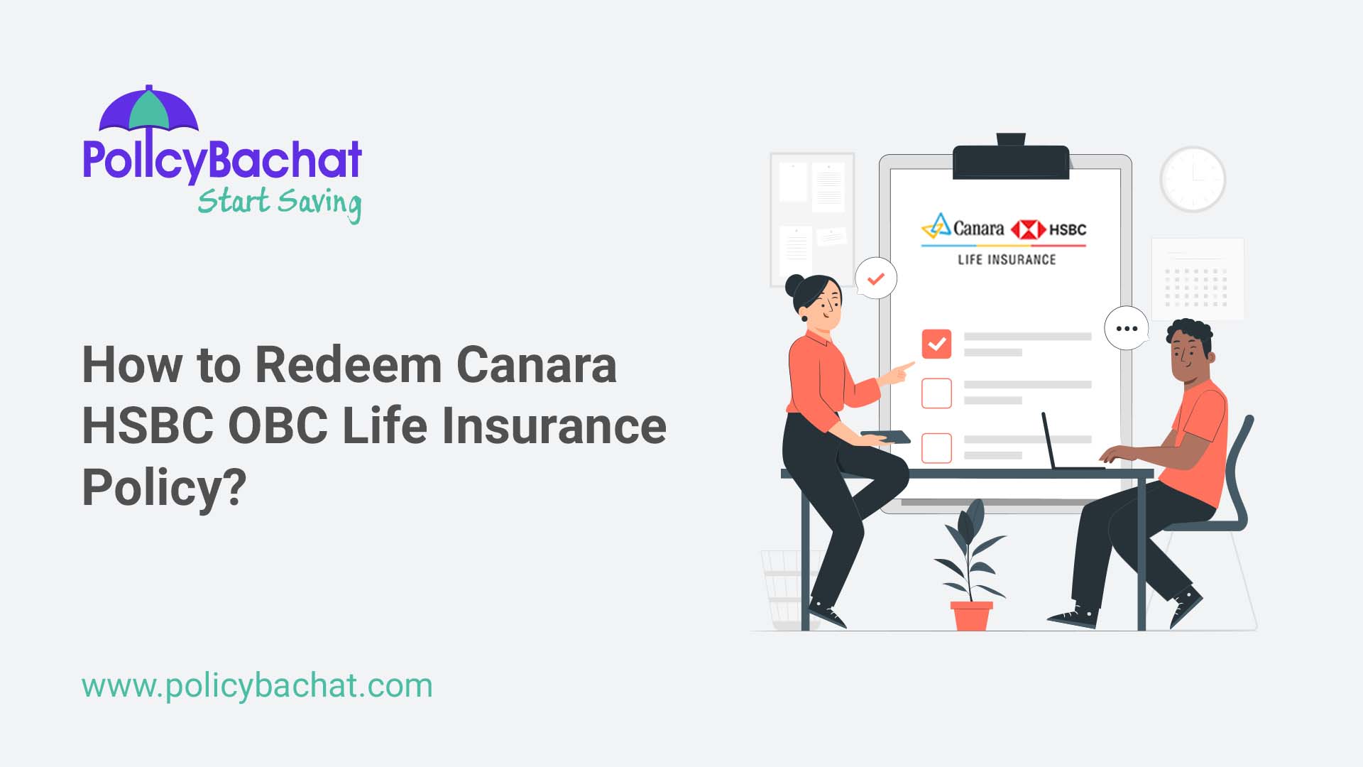 How to Redeem Canara HSBC OBC Life Insurance Policy? PolicyBachat