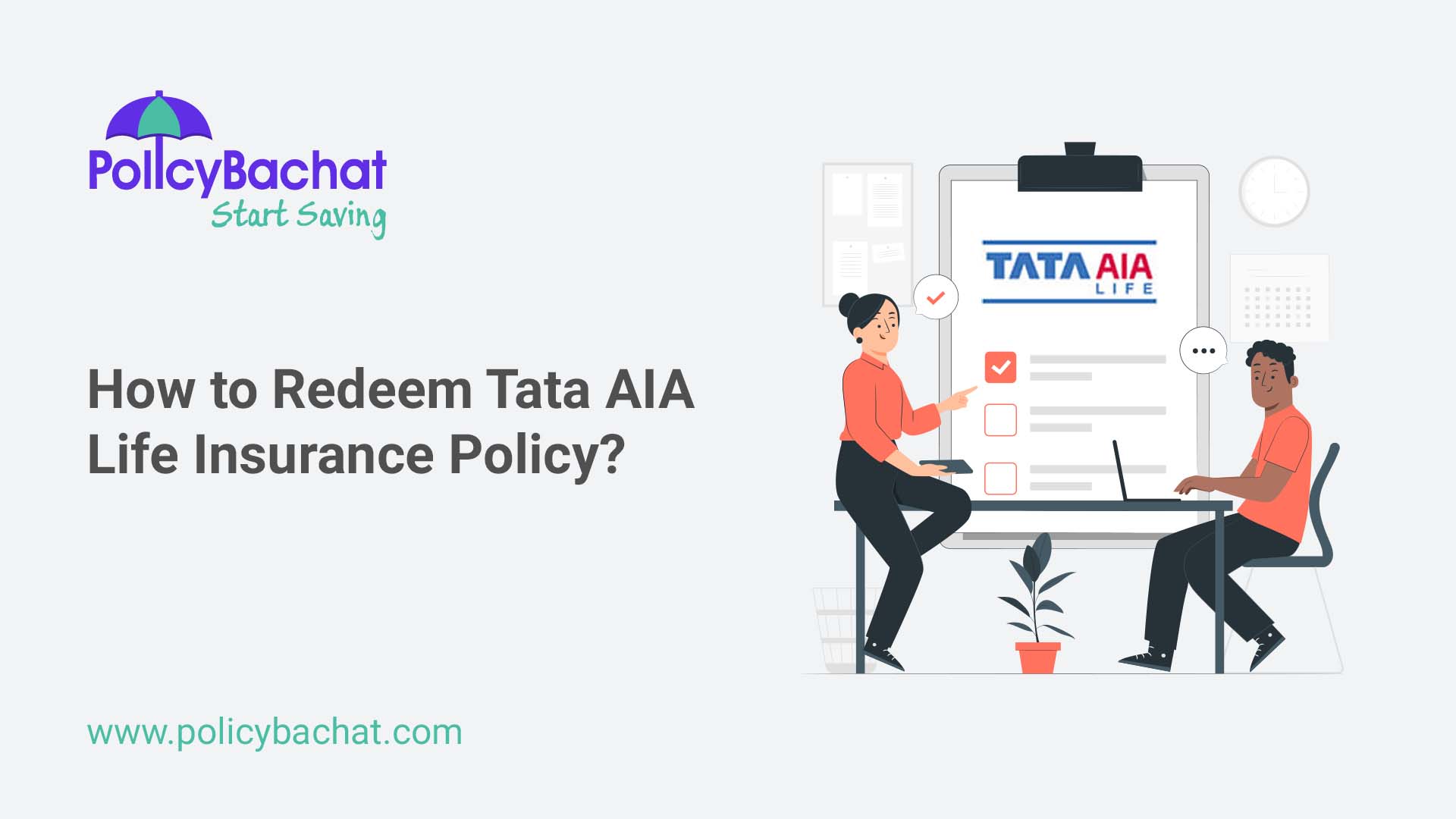 How to Redeem Tata AIA Life Insurance Policy ? PolicyBachat