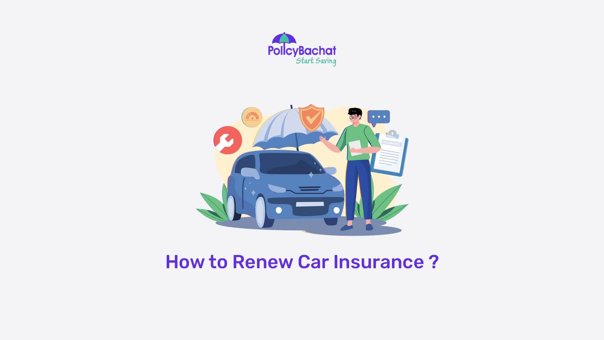 how-to-renew-car-insurance-policybachat