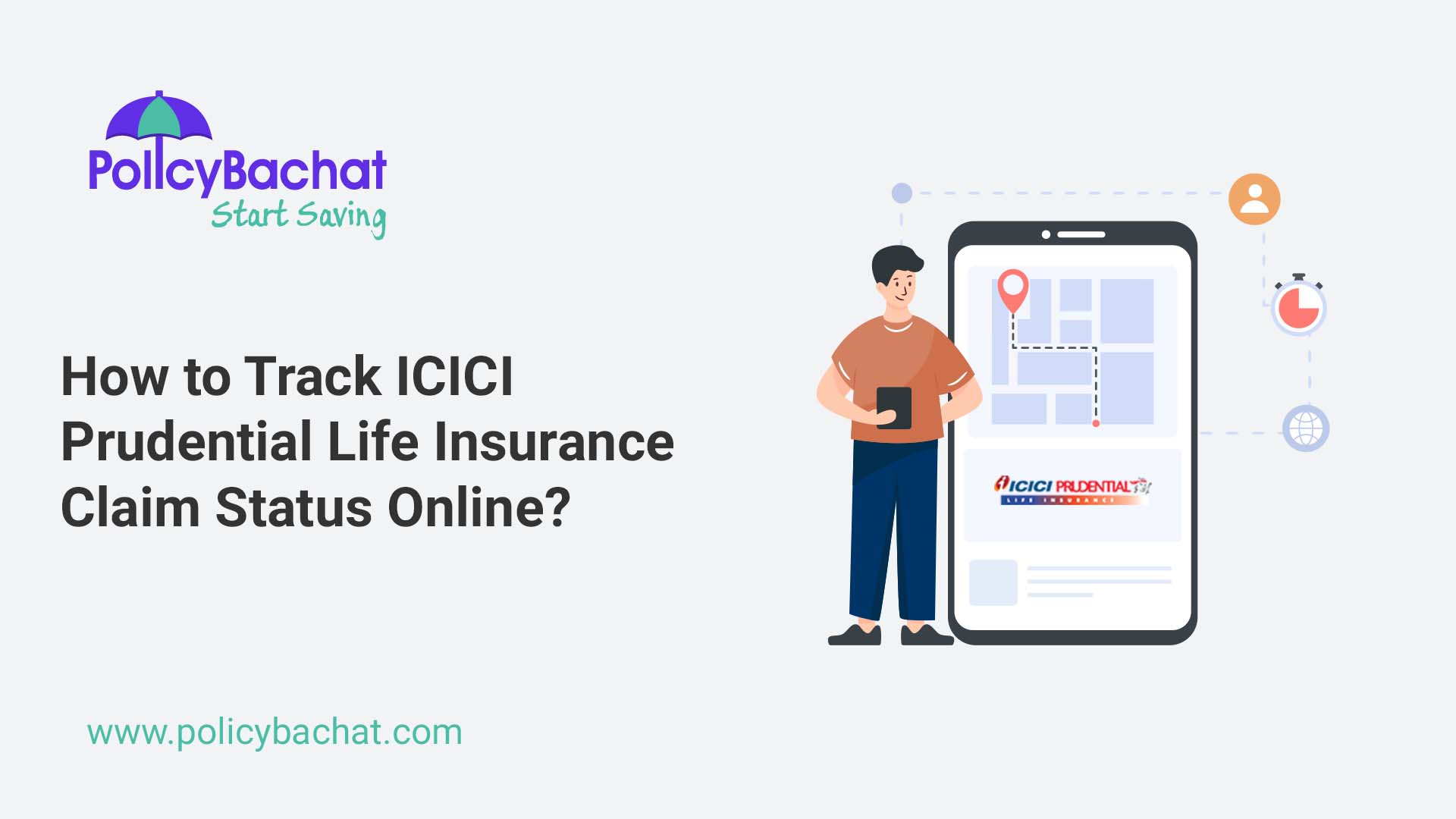 How to Track ICICI Prudential Life Insurance Claim Status Online