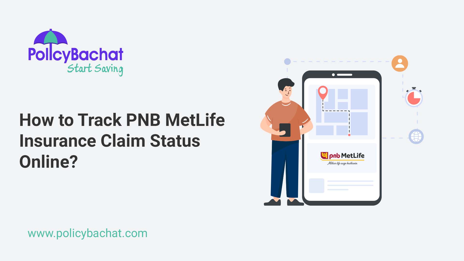 How to Track PNB MetLife Insurance Claim Status Online? PolicyBachat