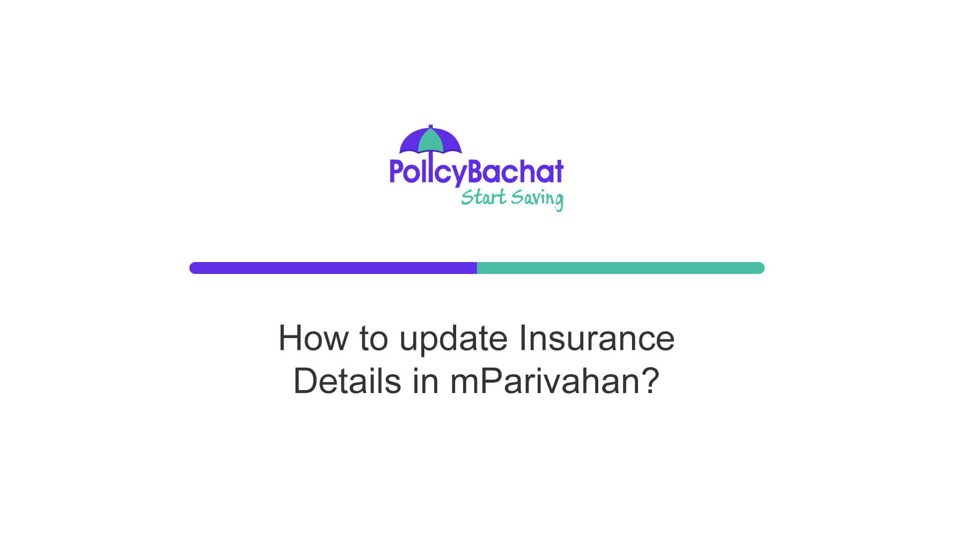 How to update Insurance Details in mParivahan? - PolicyBachat