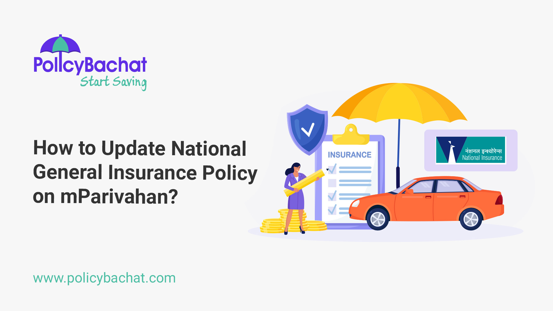 How to Update National General Insurance Policy on mParivahan