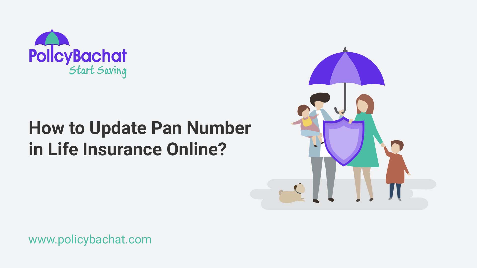 how-to-update-pan-number-in-life-insurance-online-policybachat