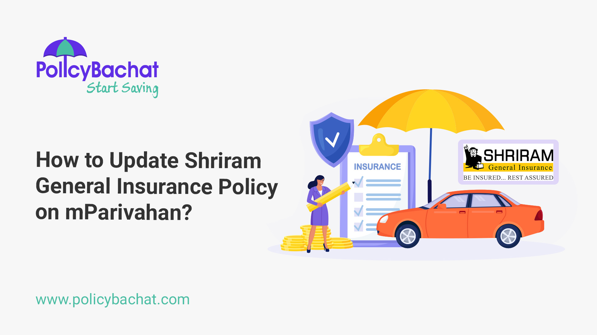 How to Update Shriram General Insurance Policy on mParivahan ...