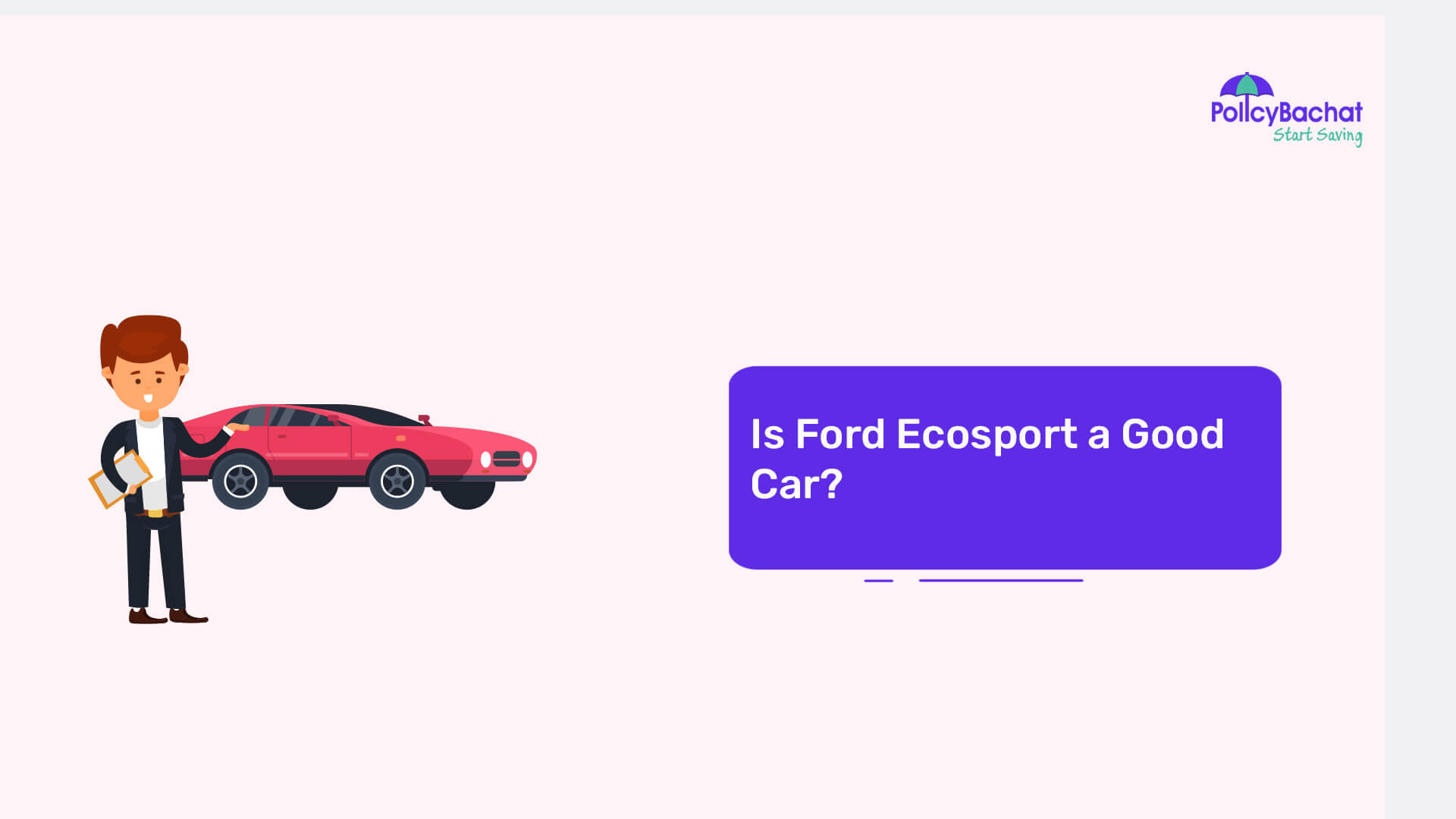 Is Ford Ecosport a Good Car? PolicyBachat