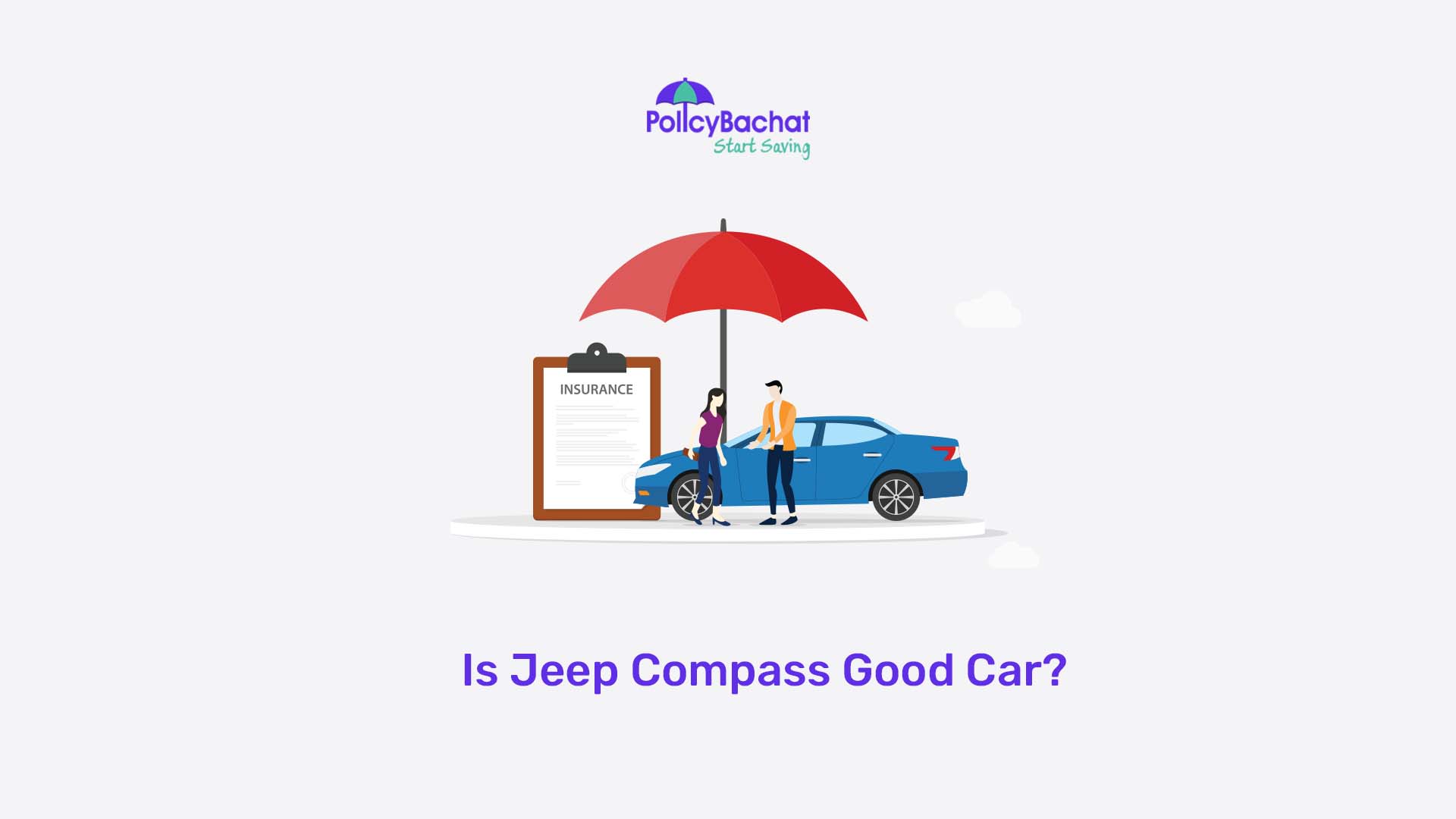 Is Jeep Compass Good Car PolicyBachat