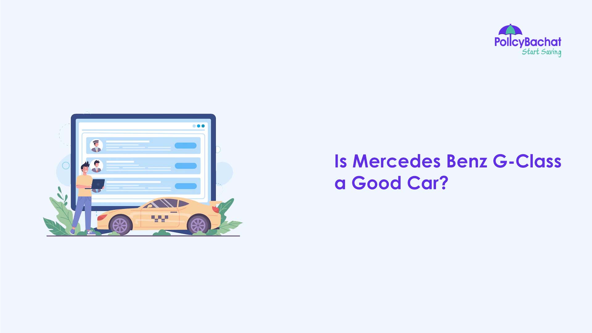Is Mercedes Benz G Class A Good Car PolicyBachat is-mercedes-benz-g-class-a-good-car-policybachat