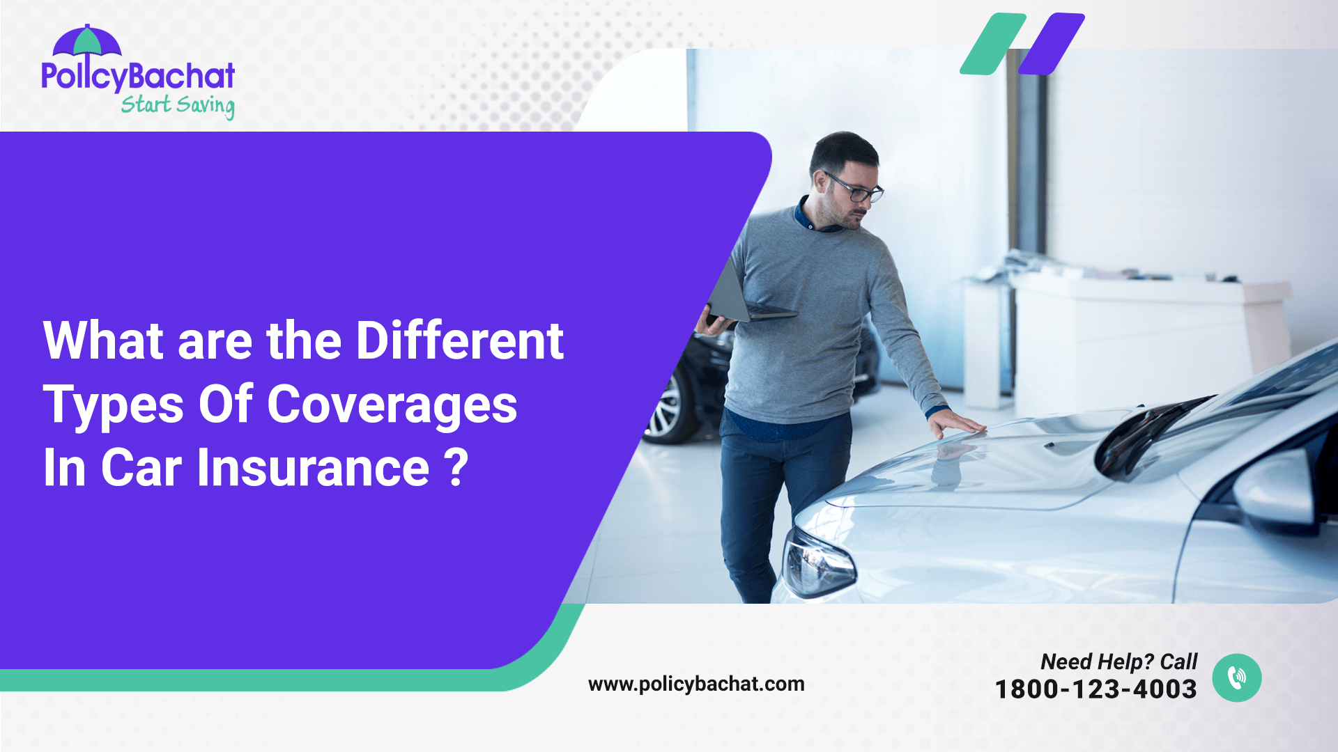 What are the Different Types Of Coverages In Car Insurance? PolicyBachat
