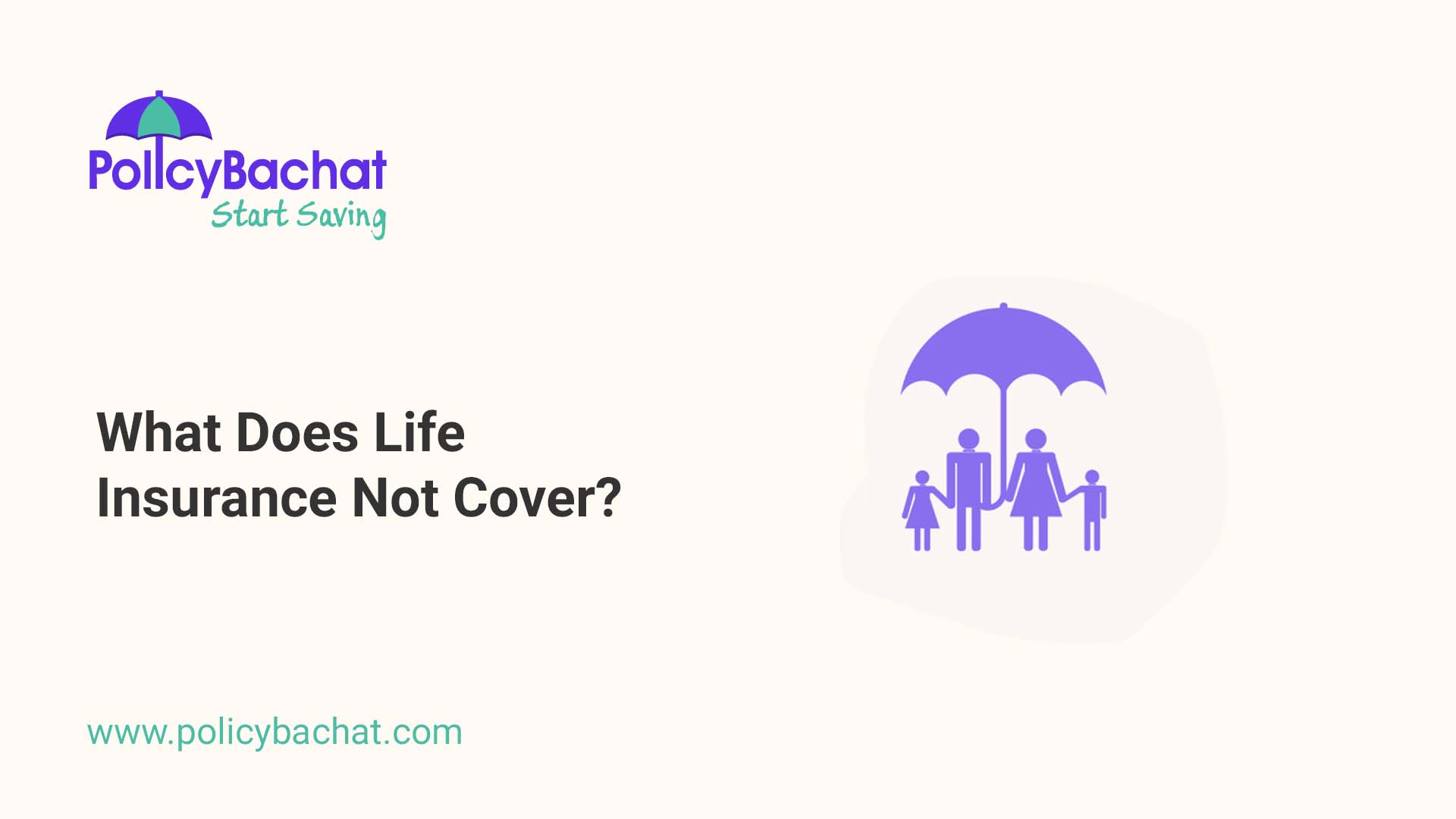 what-does-life-insurance-not-cover-policybachat
