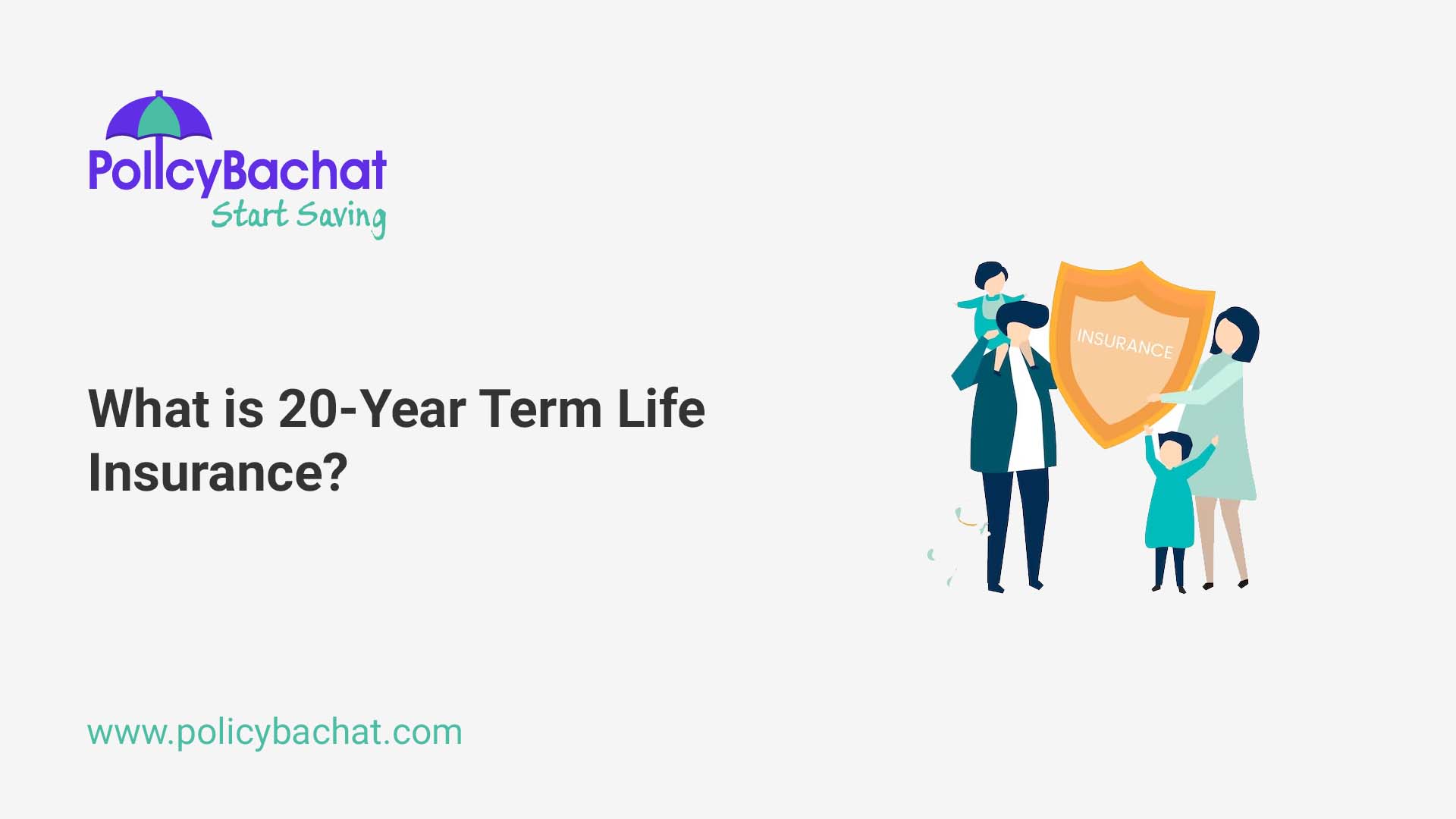 what-is-20-year-term-life-insurance-policybachat