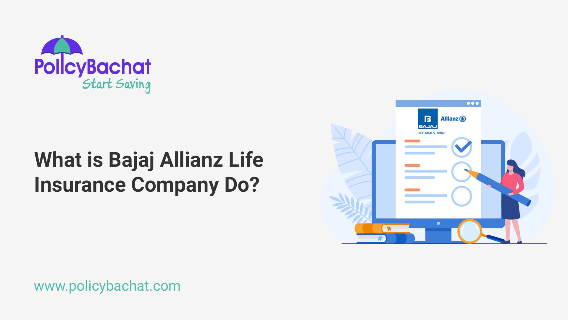 What is Bajaj Allianz Life Insurance Company Do? PolicyBachat