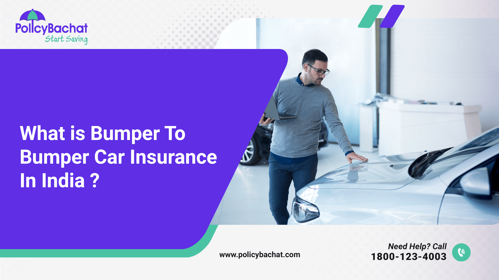 What is Bumper To Bumper Car Insurance In India? PolicyBachat