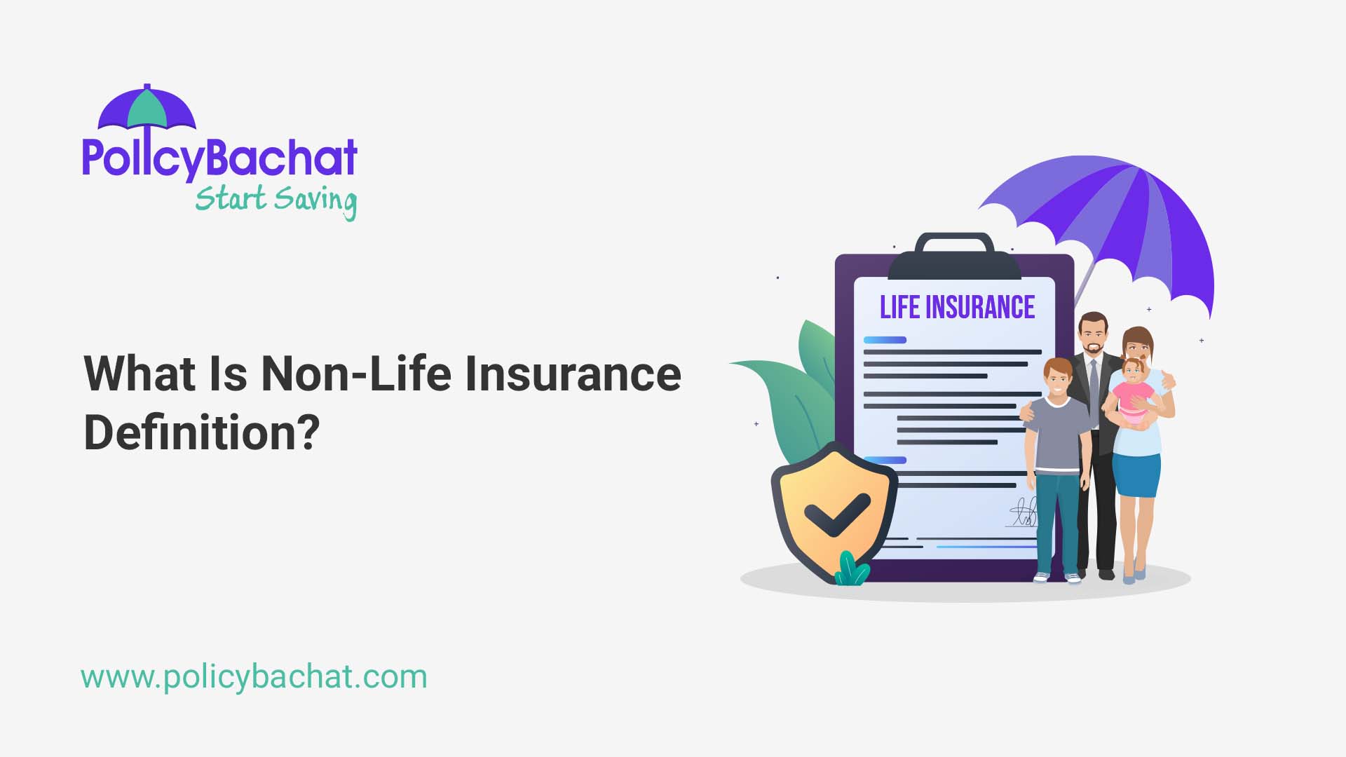 What Is Non Life Insurance Definition PolicyBachat what-is-non-life-insurance-definition-policybachat