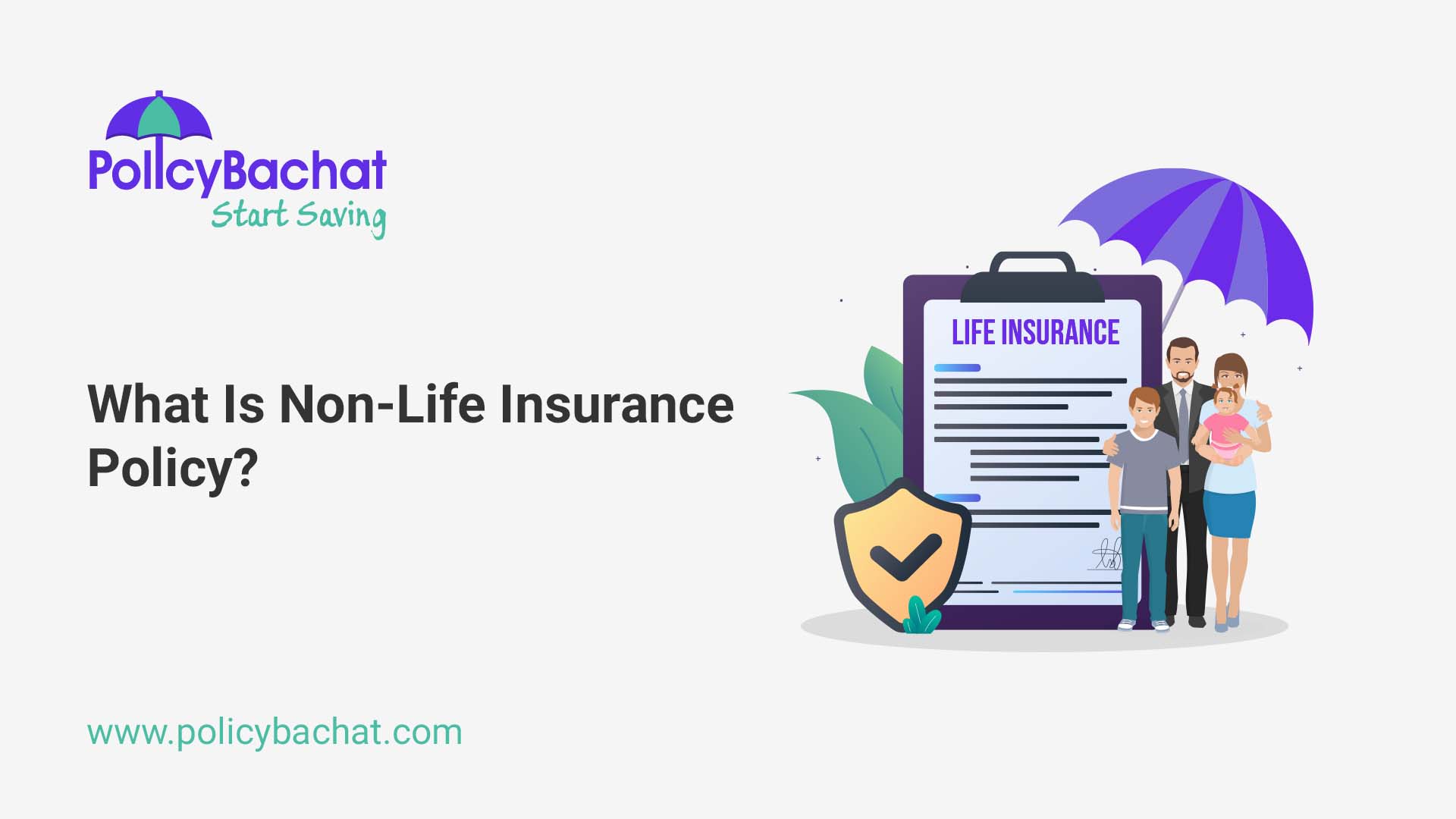 What Is Non Life Insurance Policy PolicyBachat what-is-non-life-insurance-policy-policybachat