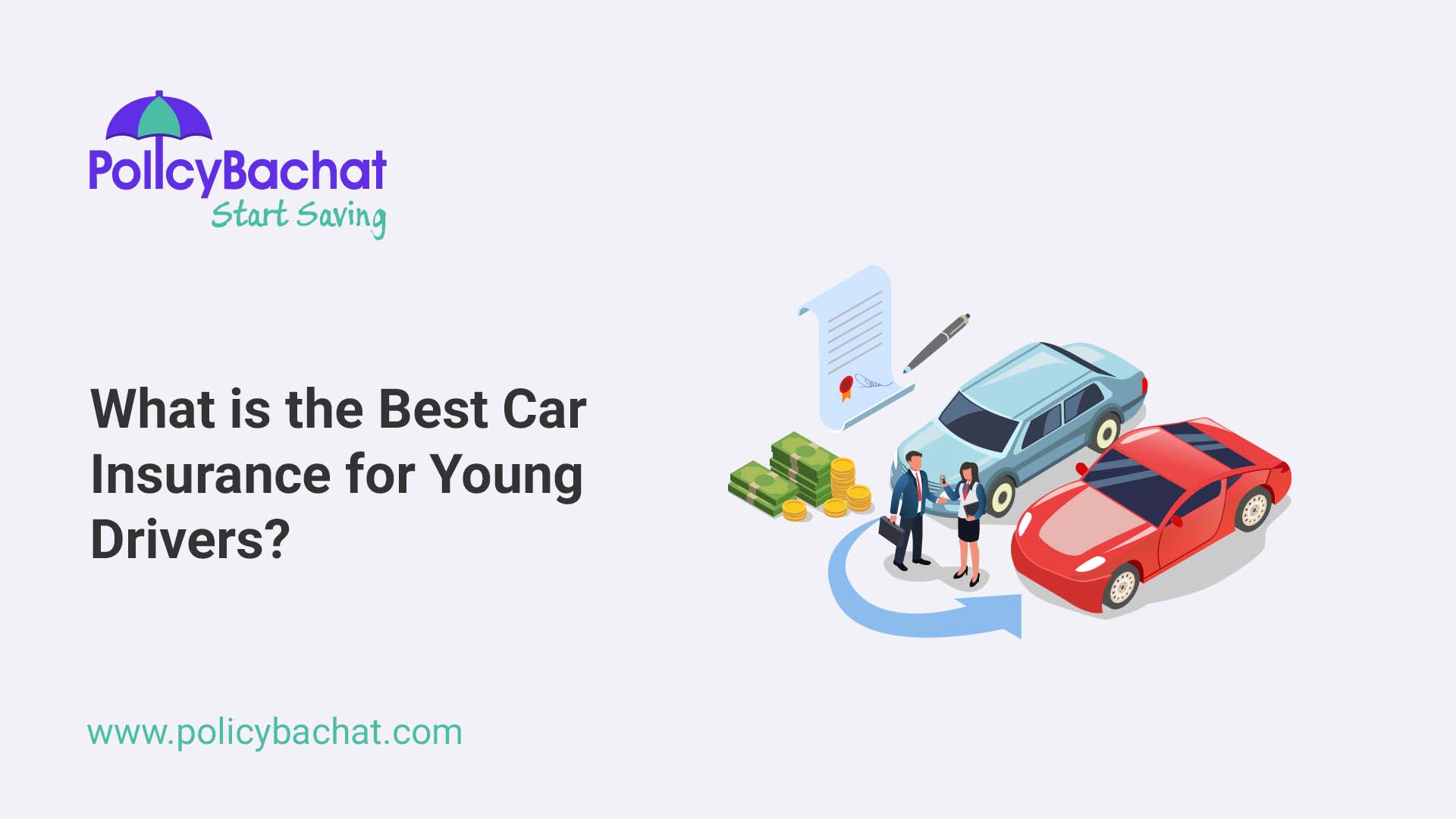 What is the best car insurance for young drivers policybachat