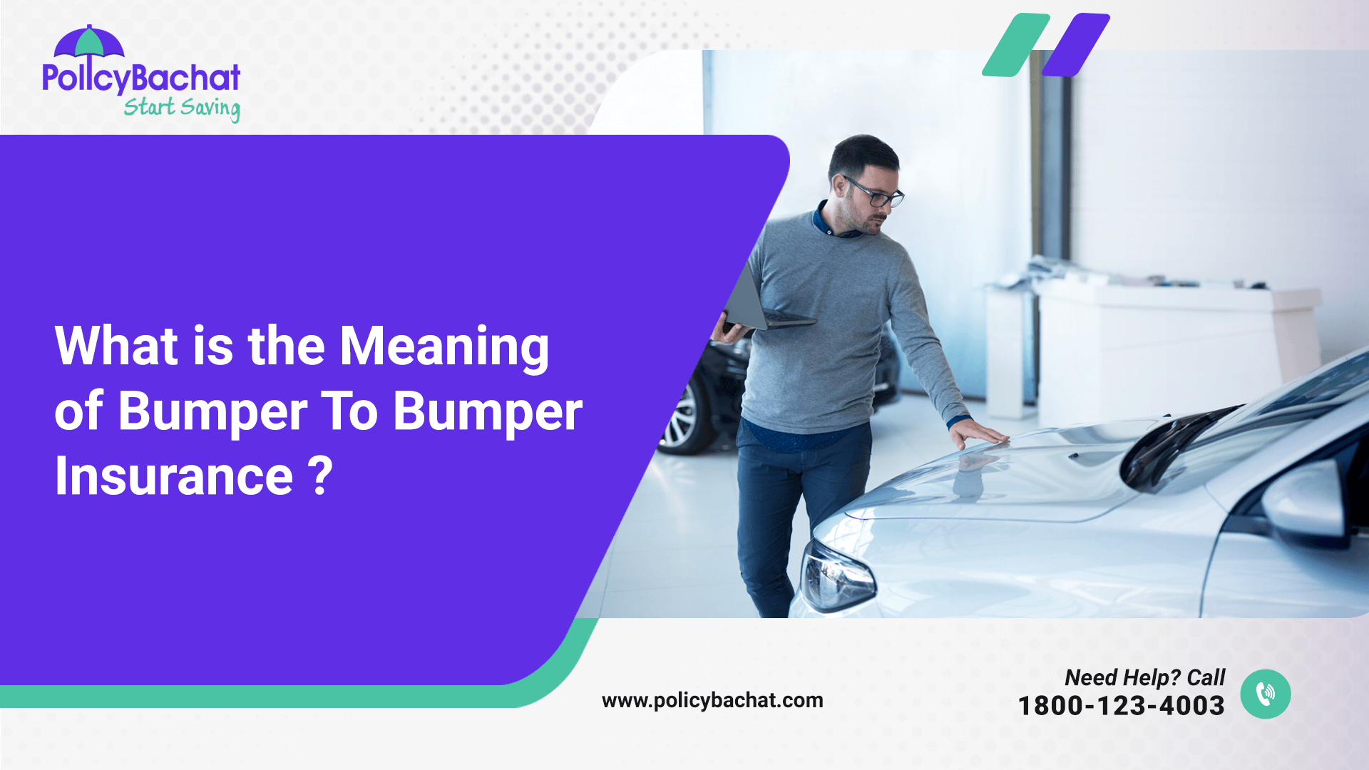What is the Meaning of Bumper To Bumper Insurance? PolicyBachat