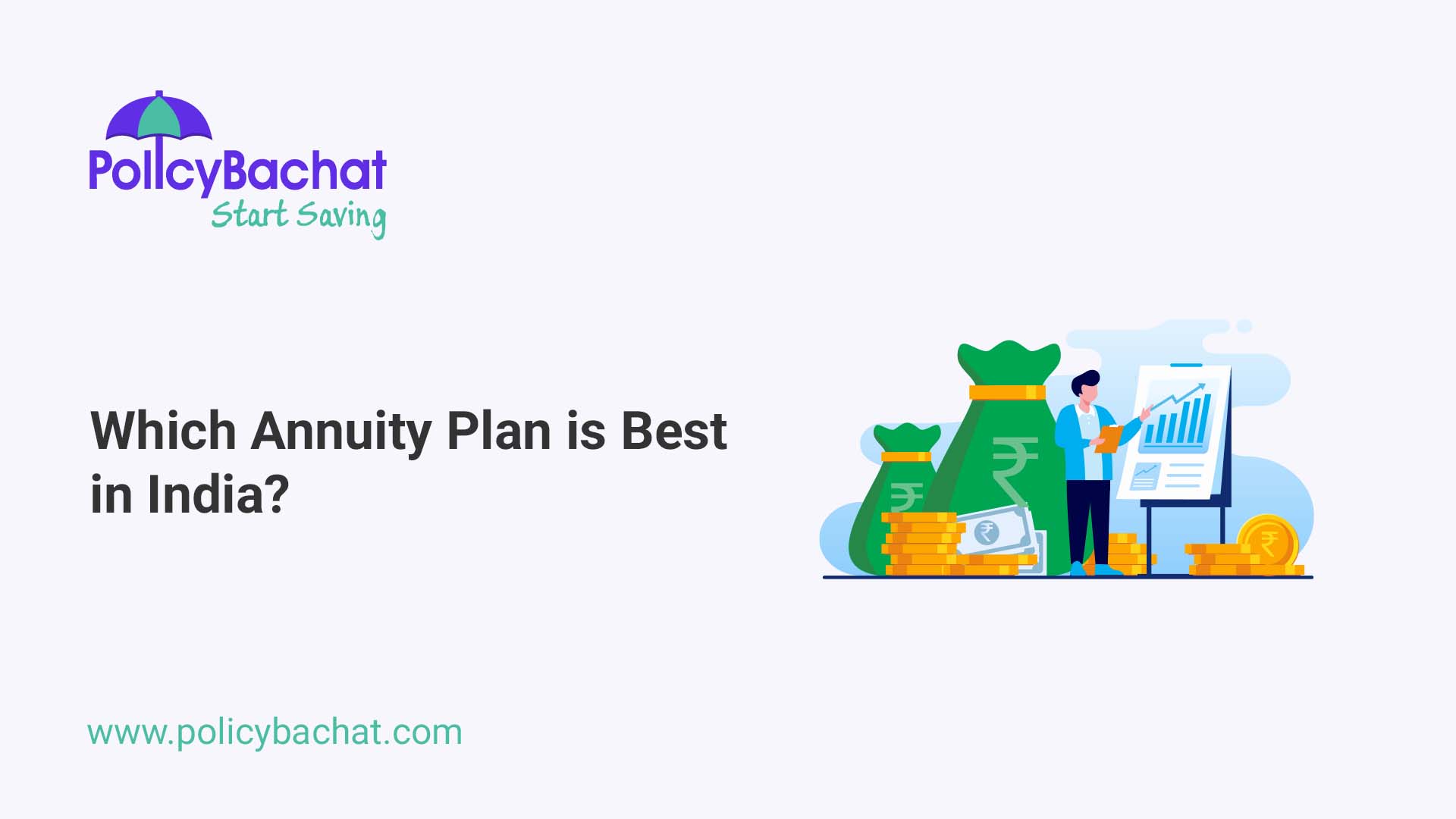 Which Annuity Plan Is Best In India PolicyBachat which-annuity-plan-is-best-in-india-policybachat