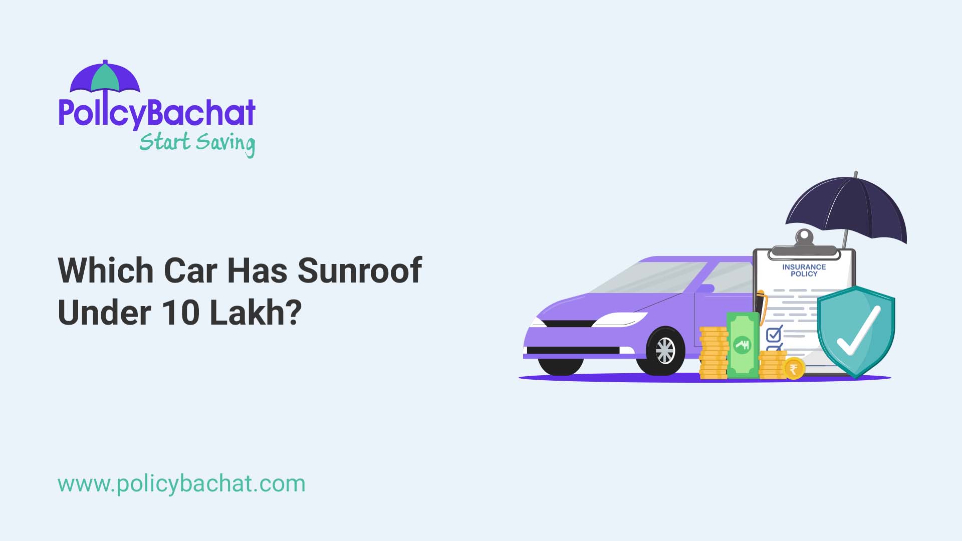 Which Car Has Sunroof Under 10 Lakh? PolicyBachat