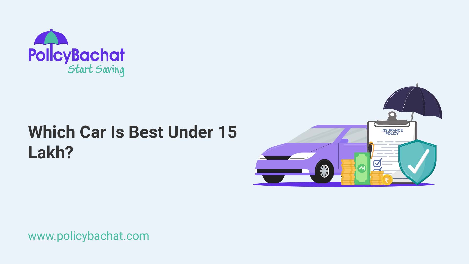Which Car Is Best Under 15 Lakh? PolicyBachat